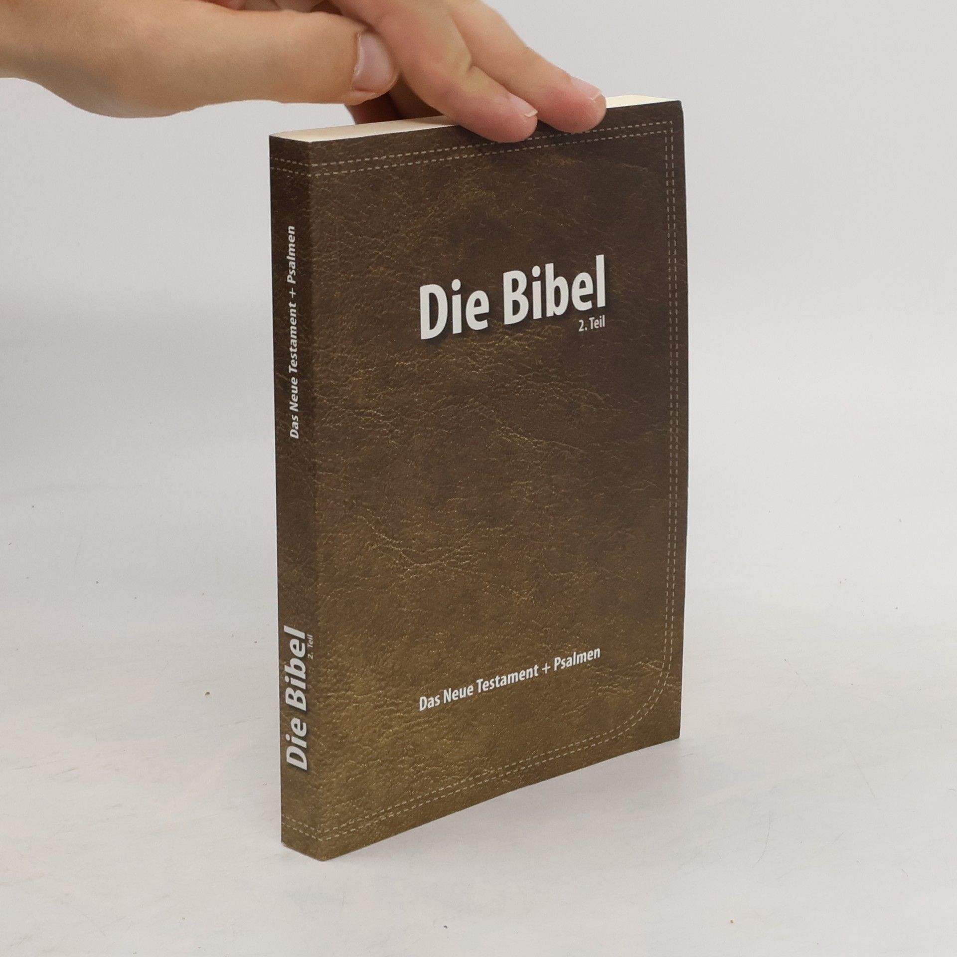 Collectif d'auteurs Das Neue Testament und die Psalmen