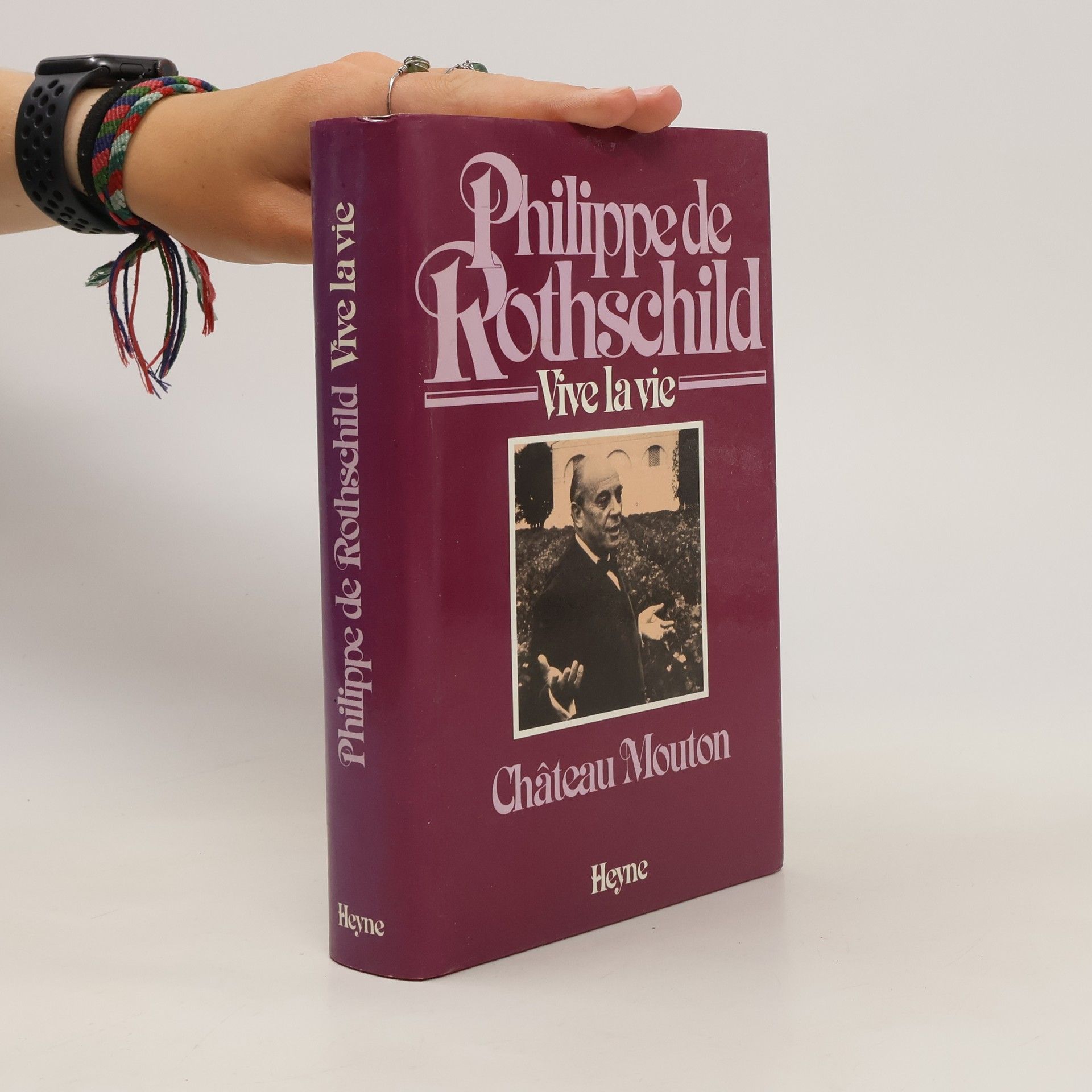 Philippe de Rothschild Vive la vie