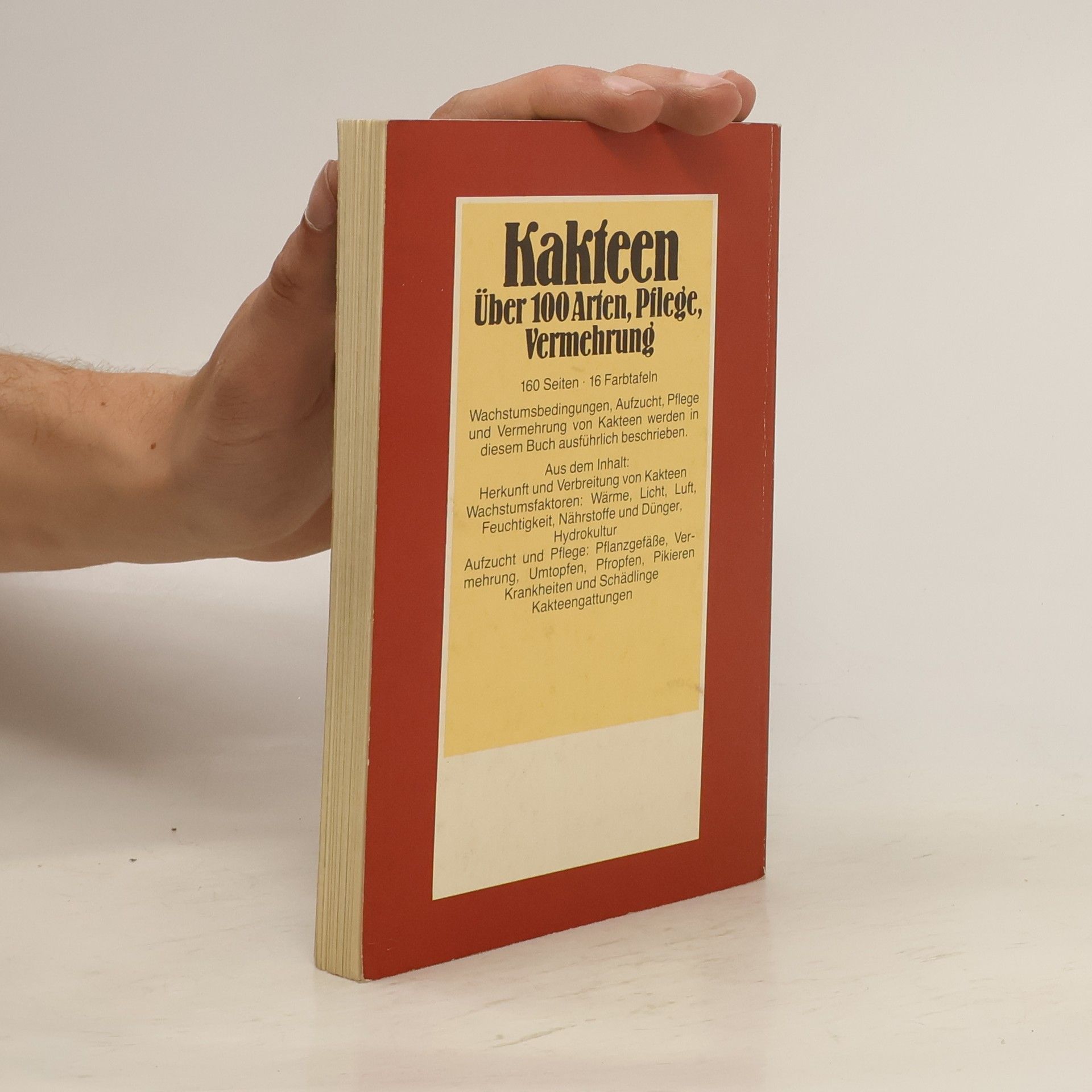 Autorenkollektiv Kakteen: Über 100 Arten, Pflege, Vermehrung
