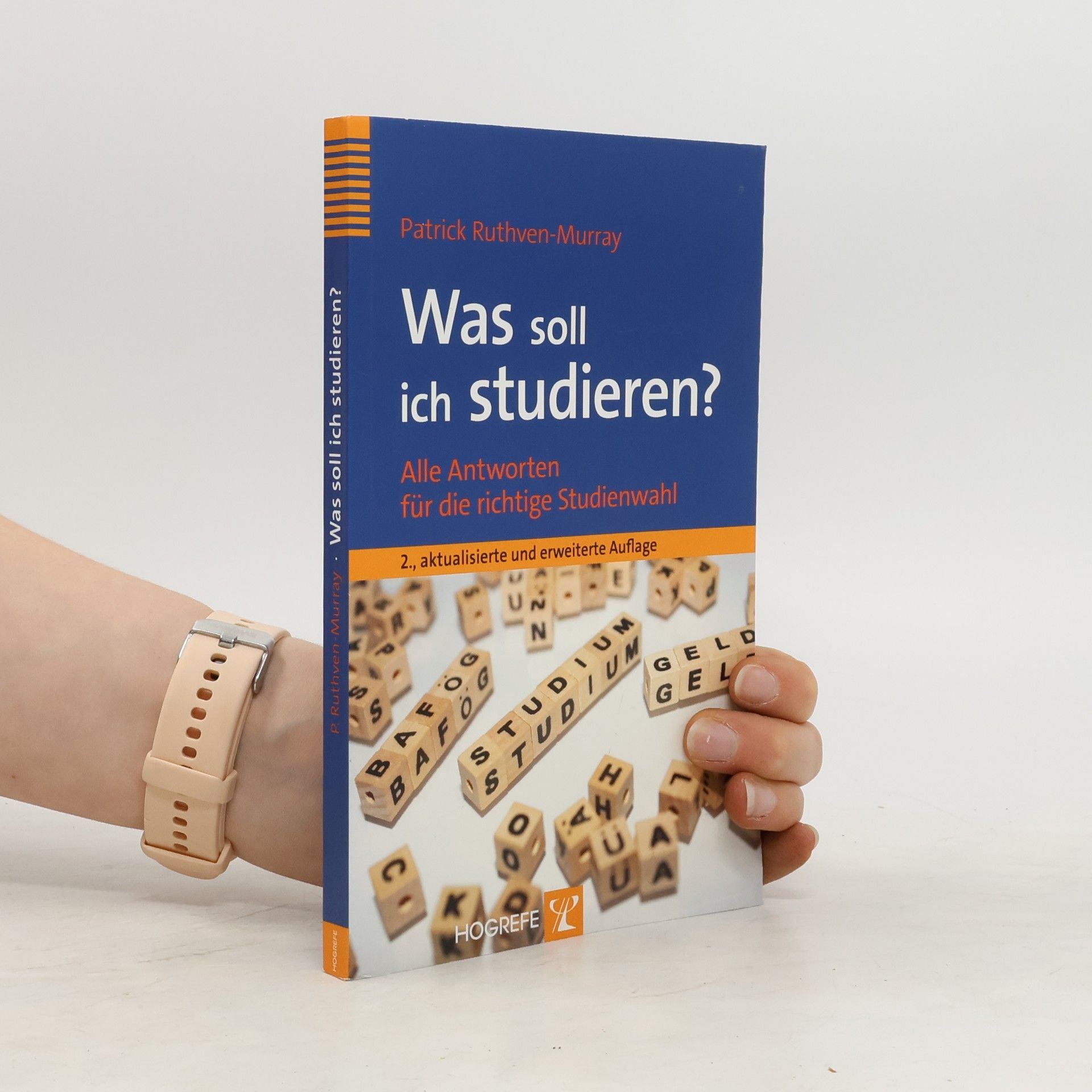 Patrick Ruthven-Murray Was soll ich studieren?
