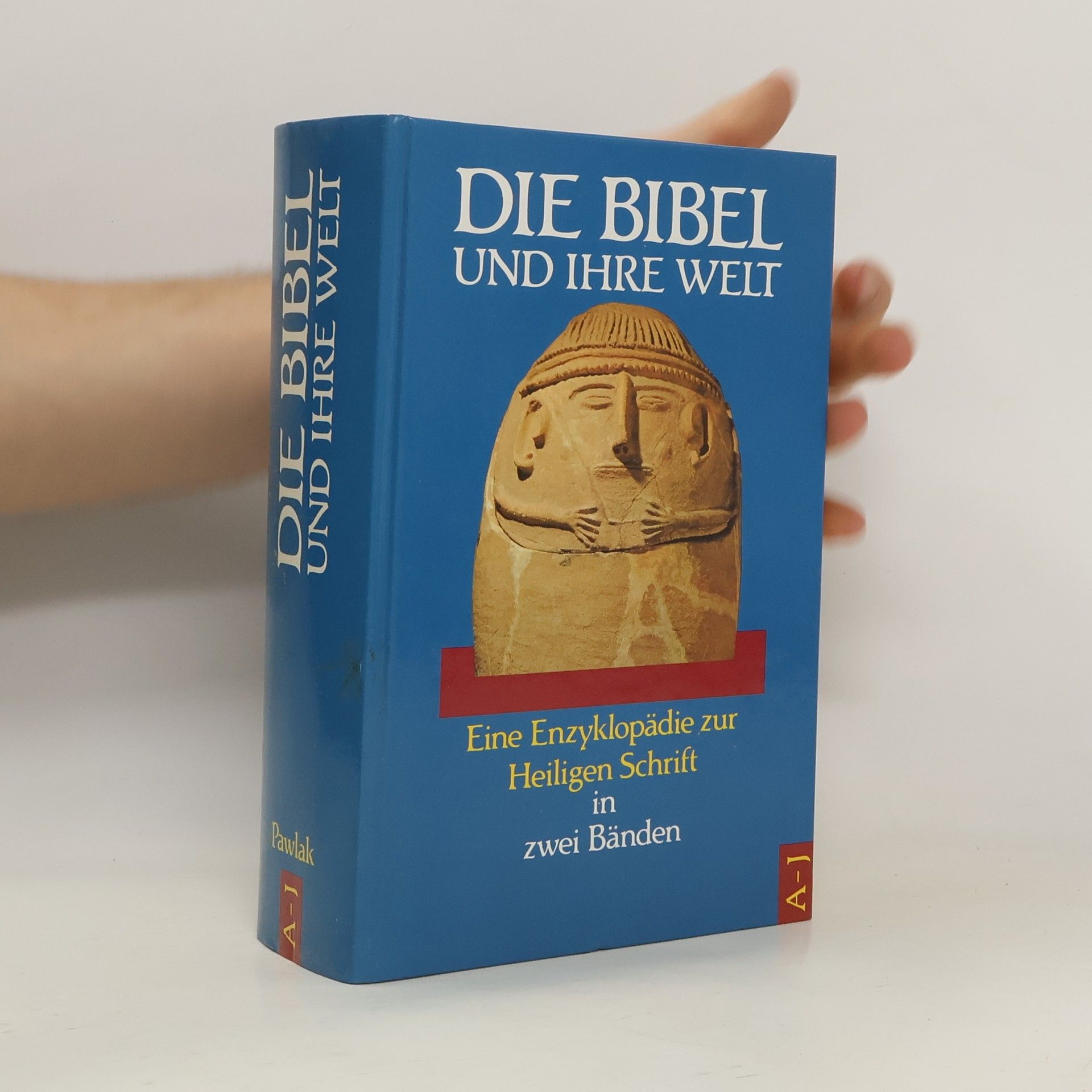 Autorenkollektiv Die Bibel und ihre Welt, Band 1: A-J