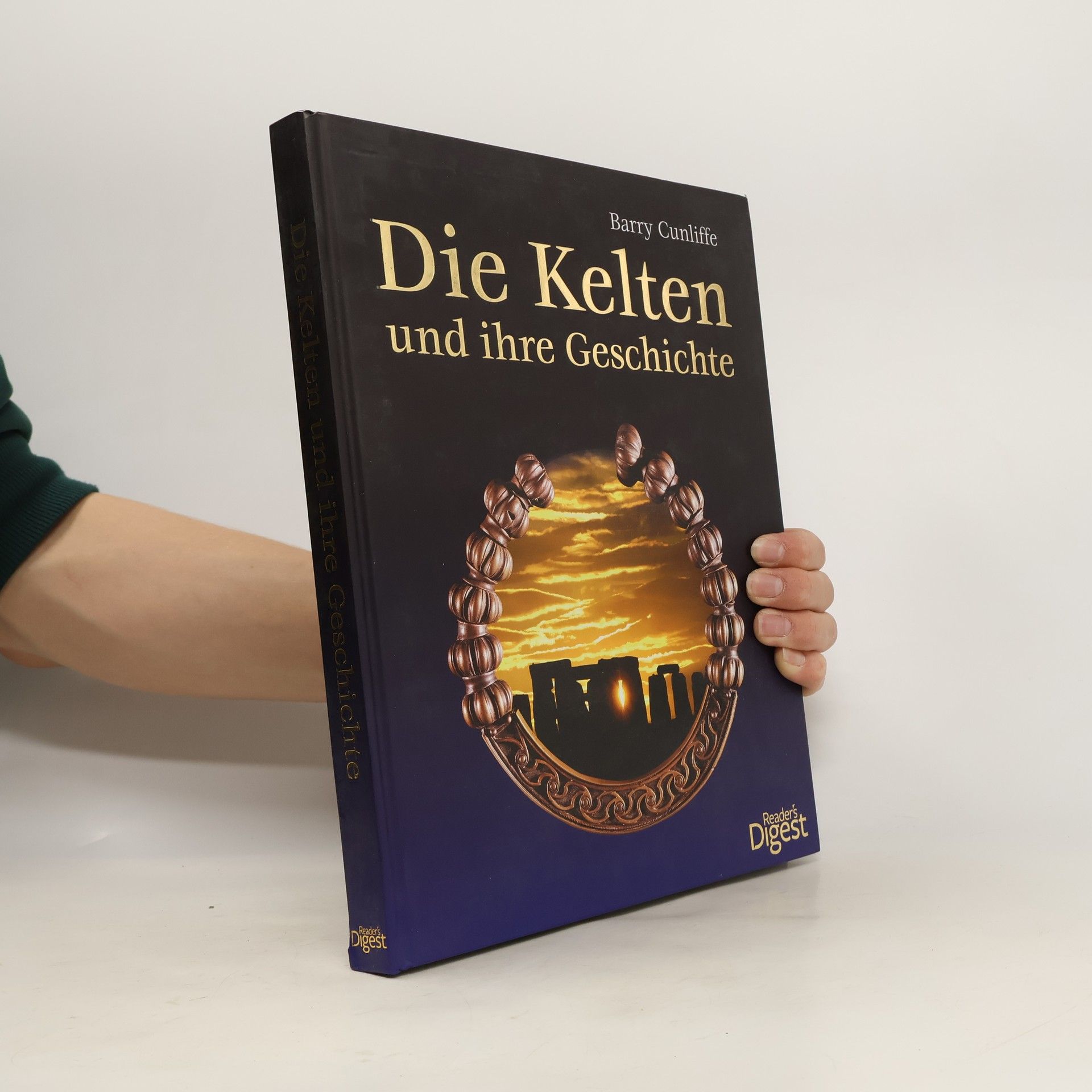 Barry W. Cunliffe Die Kelten und ihre Geschichte