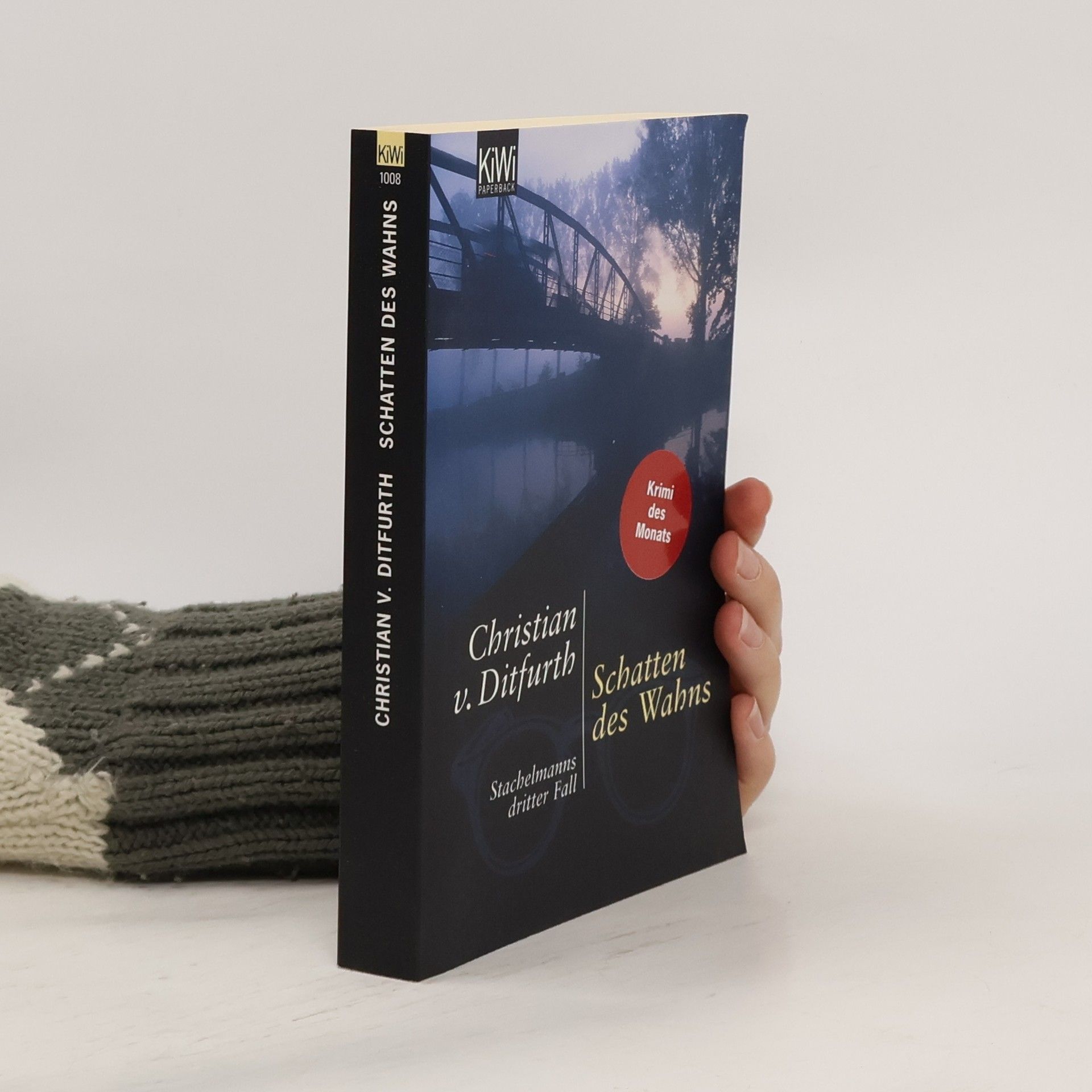 Christian v. Ditfurth Schatten des Wahns