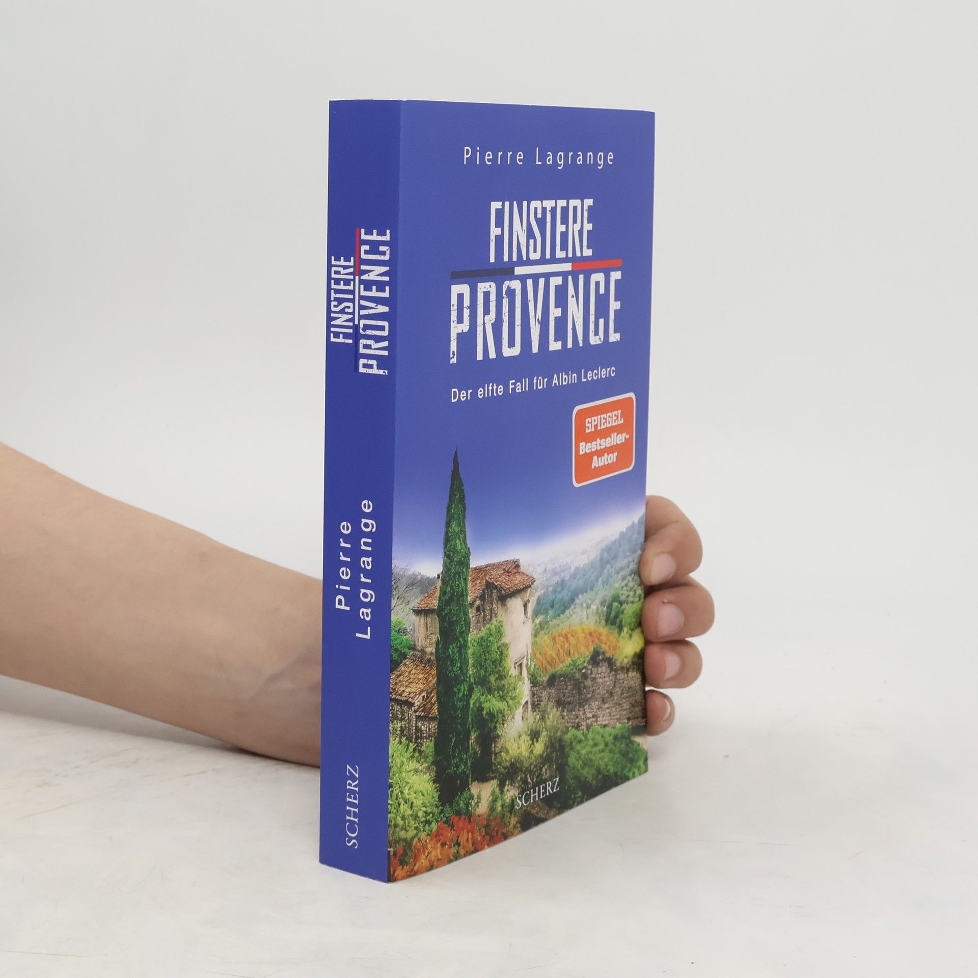 Pierre Lagrange Finstere Provence / Commissaire Leclerc Bd.11