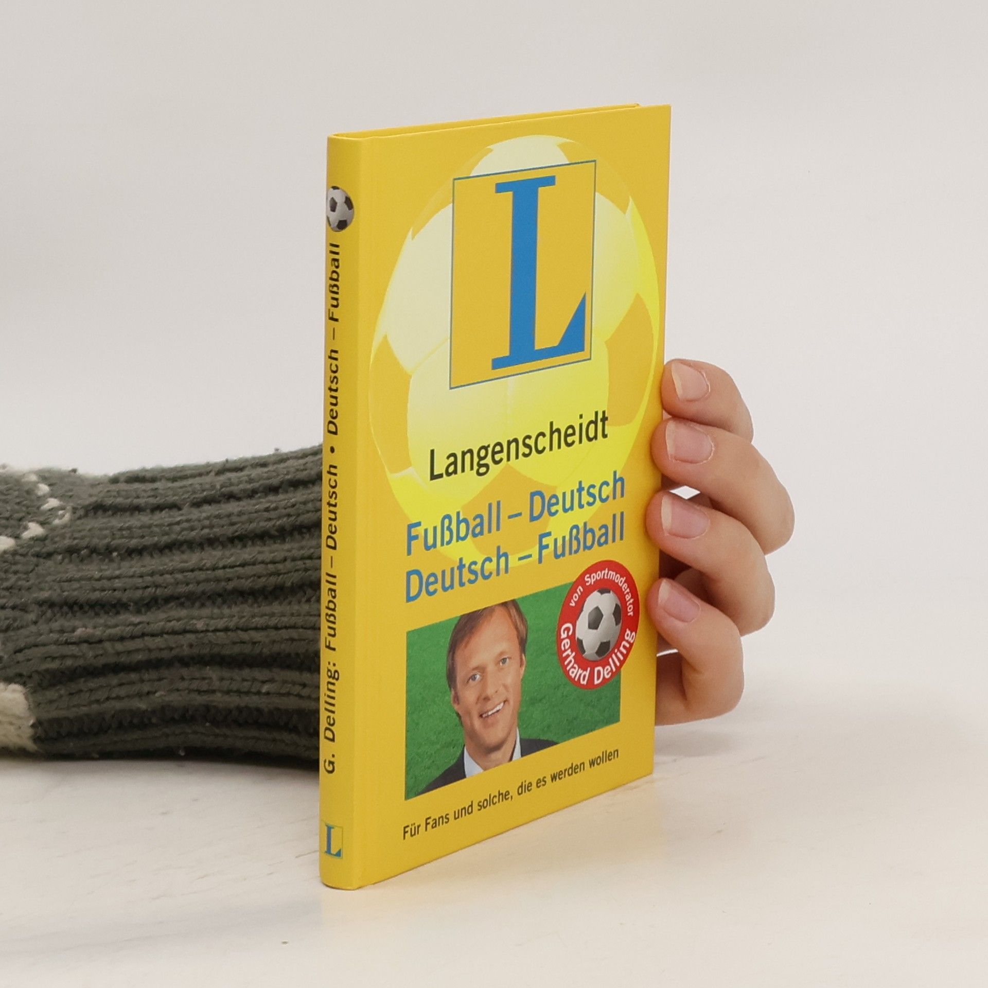 Gerhard Delling Langenscheidt, Fußball-Deutsch, Deutsch-Fußball