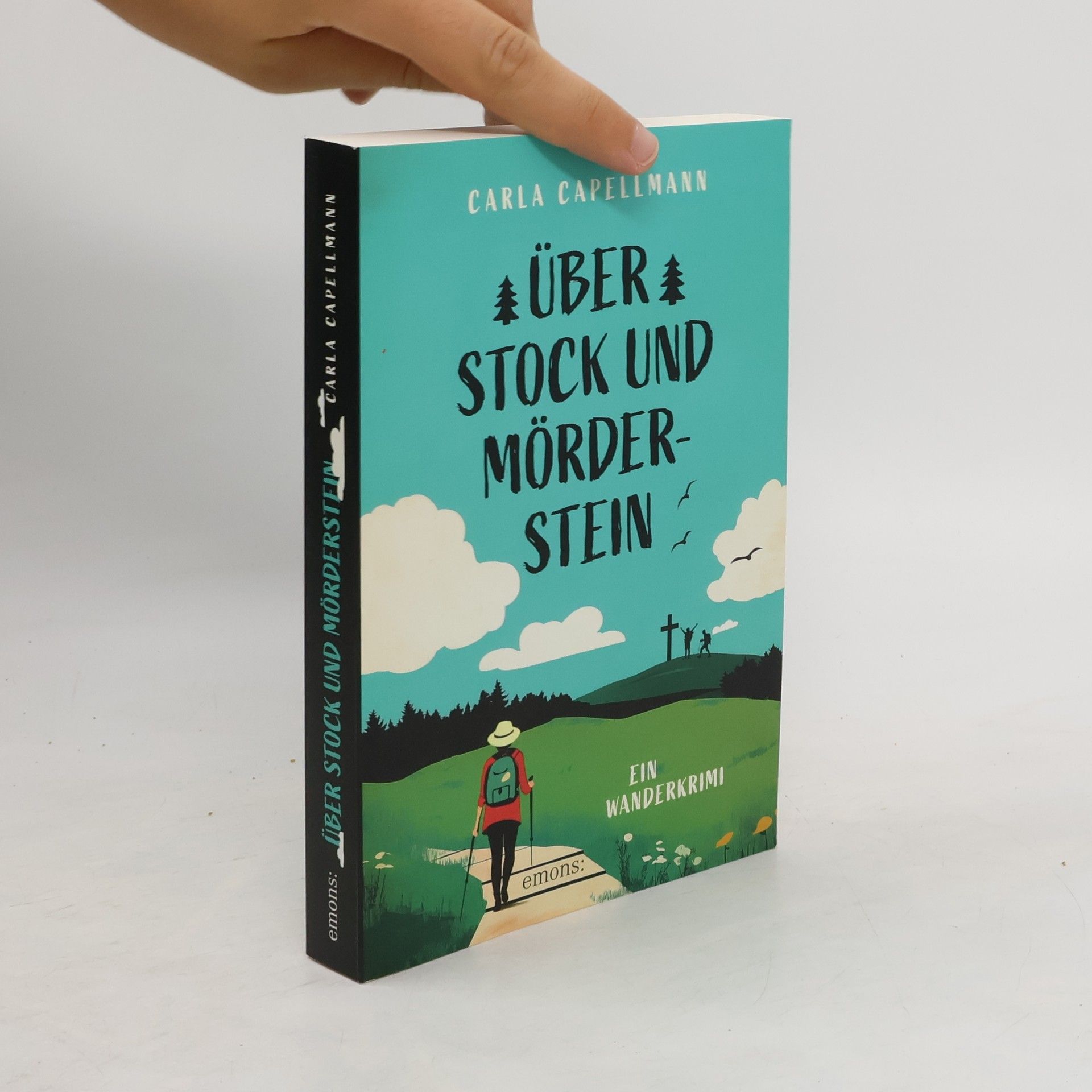 Carla Capellmann Über Stock und Mörderstein