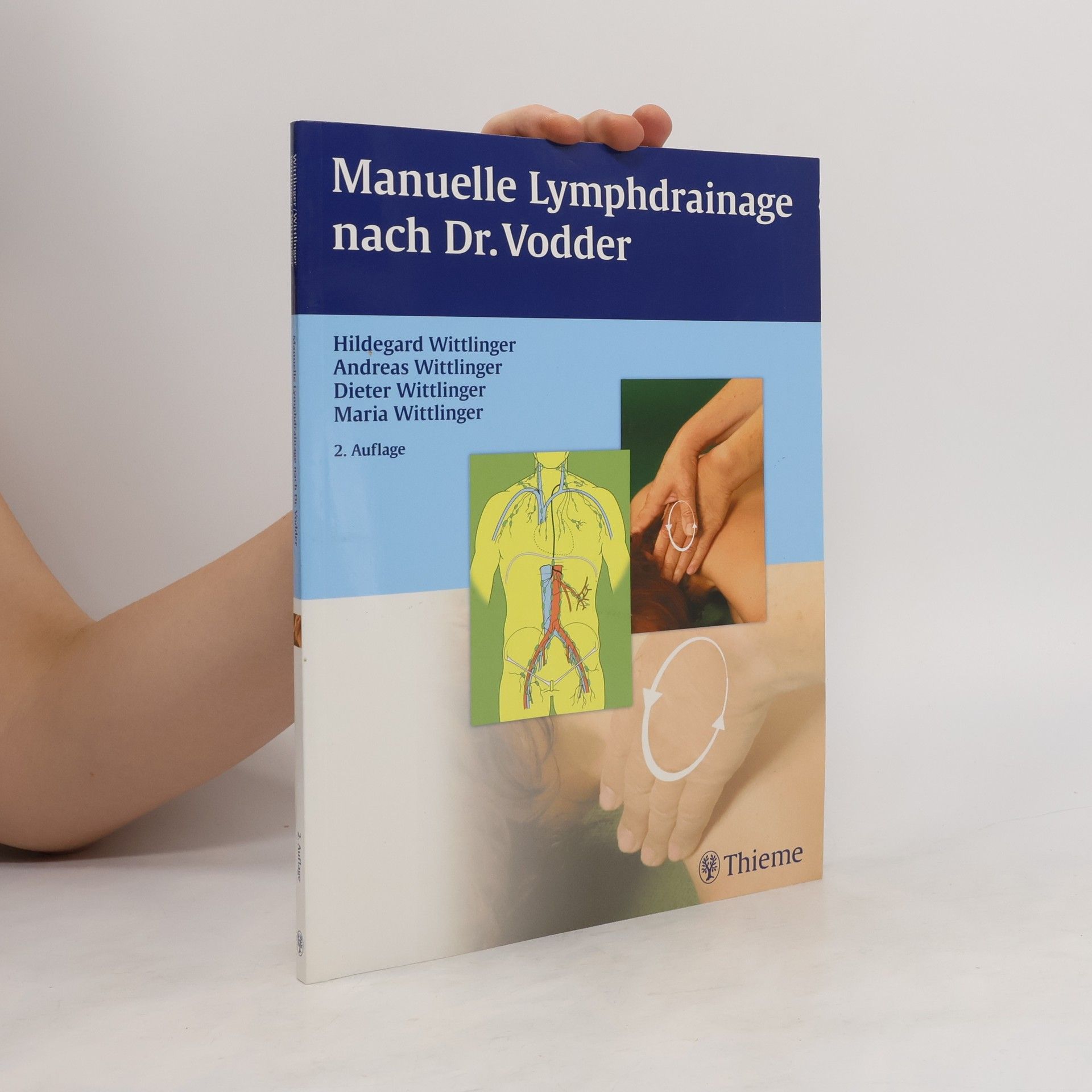 Günther Wittlinger Manuelle Lymphdrainage nach Dr. Vodder