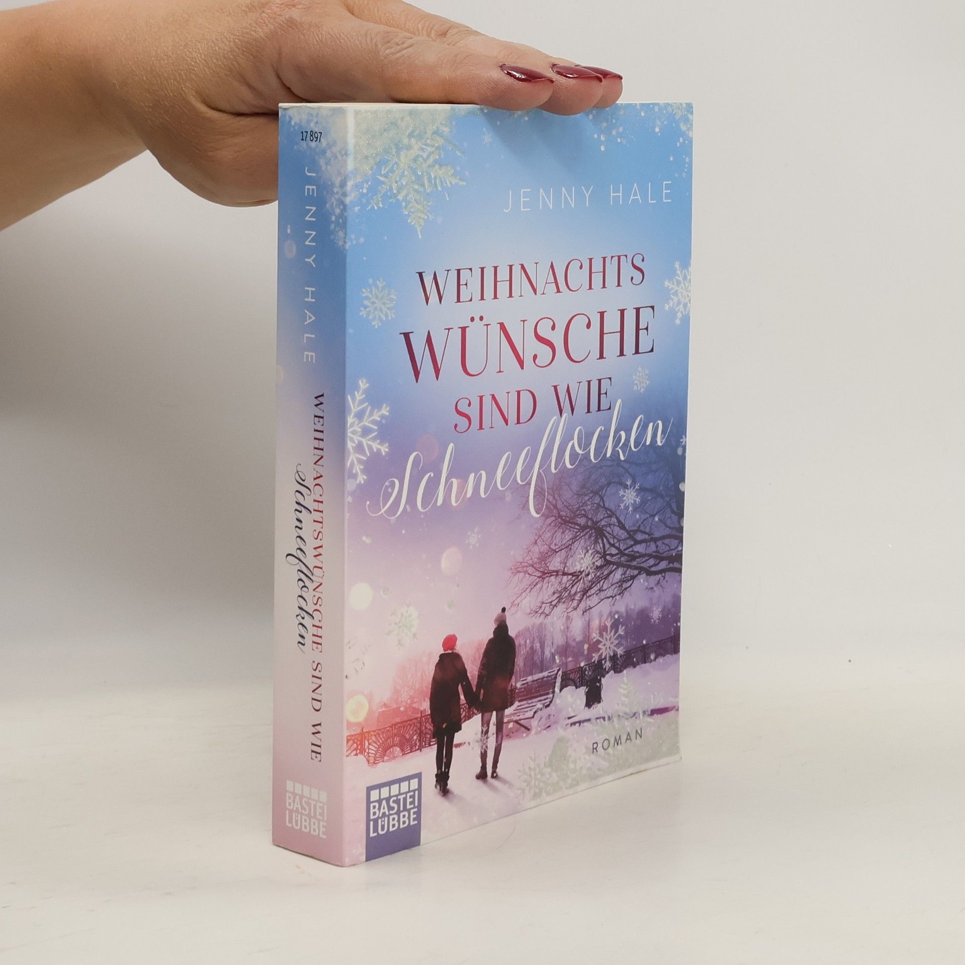 Jenny Hale Weihnachtswünsche sind wie Schneeflocken