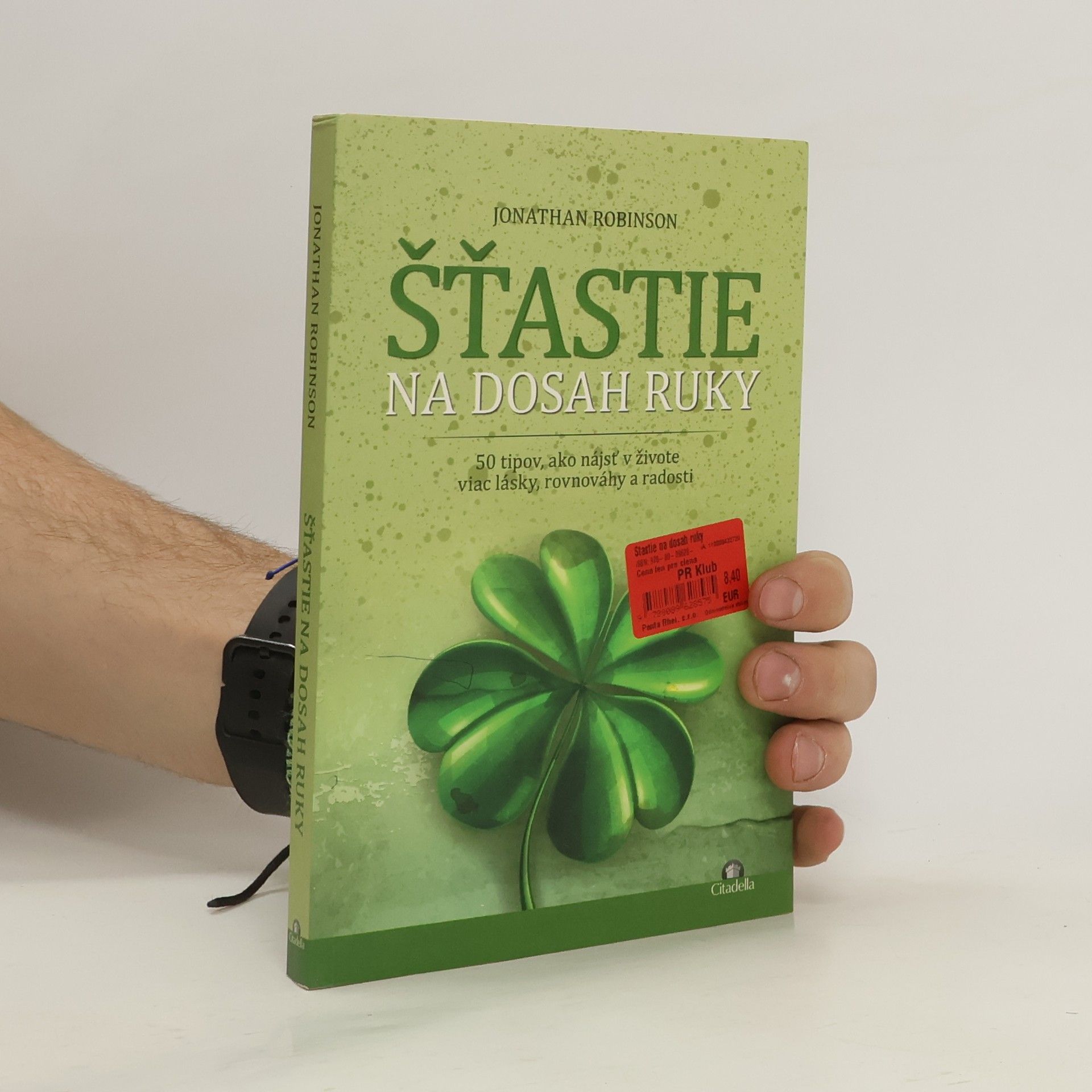 Jonathan Robinson Šťastie na dosah ruky