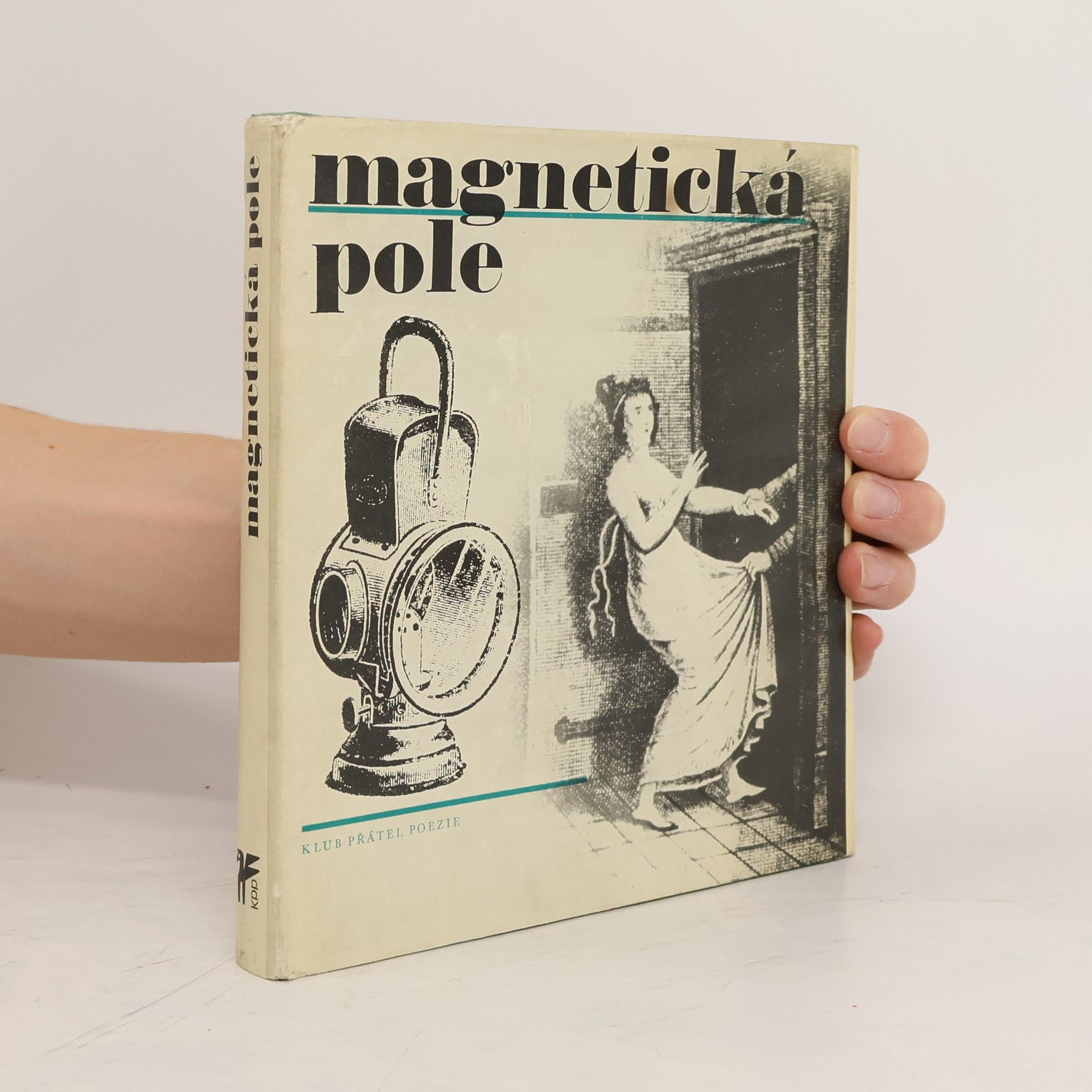 kolektiv Magnetická pole