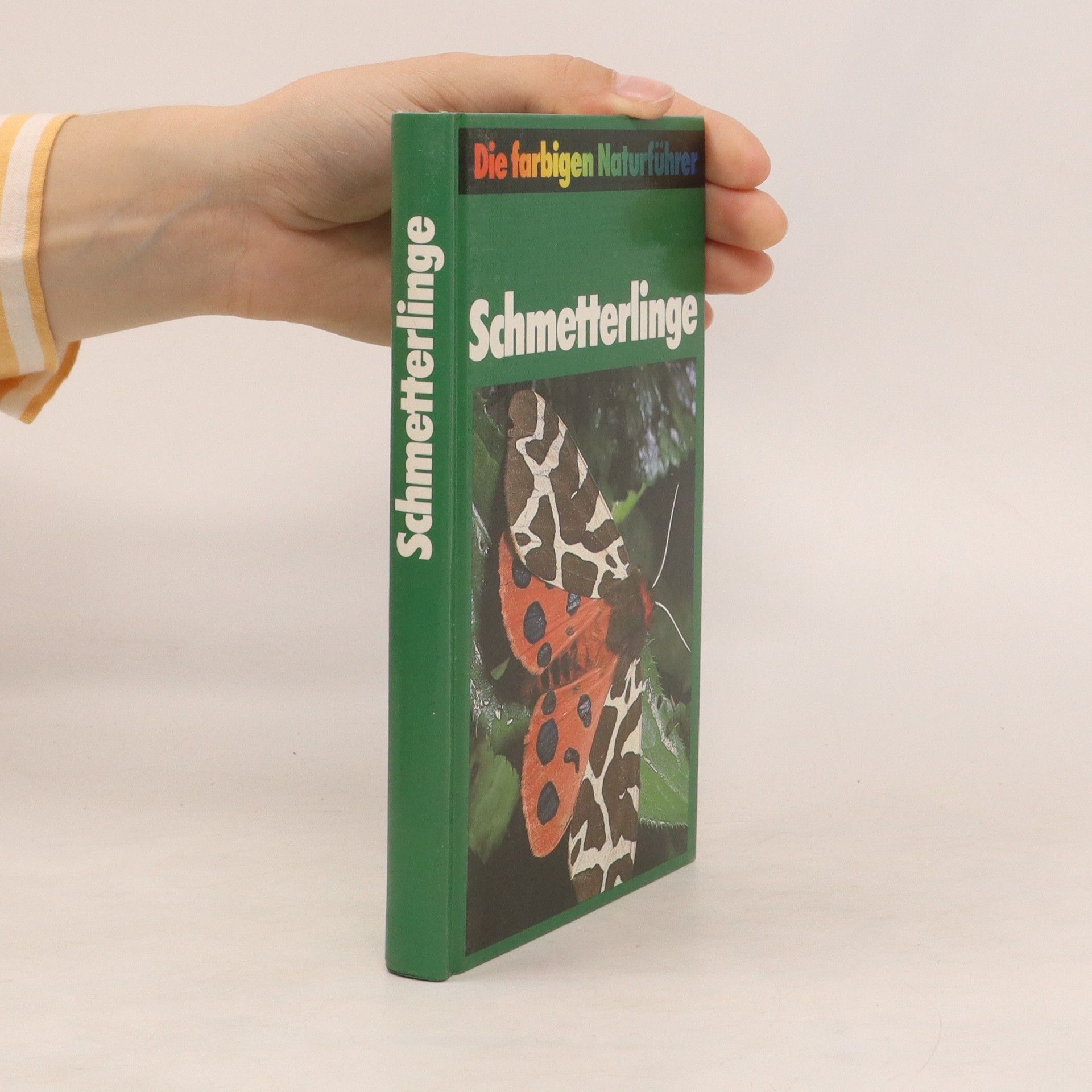 Autorenkollektiv Die farbigen Naturführer. Schmetterlinge