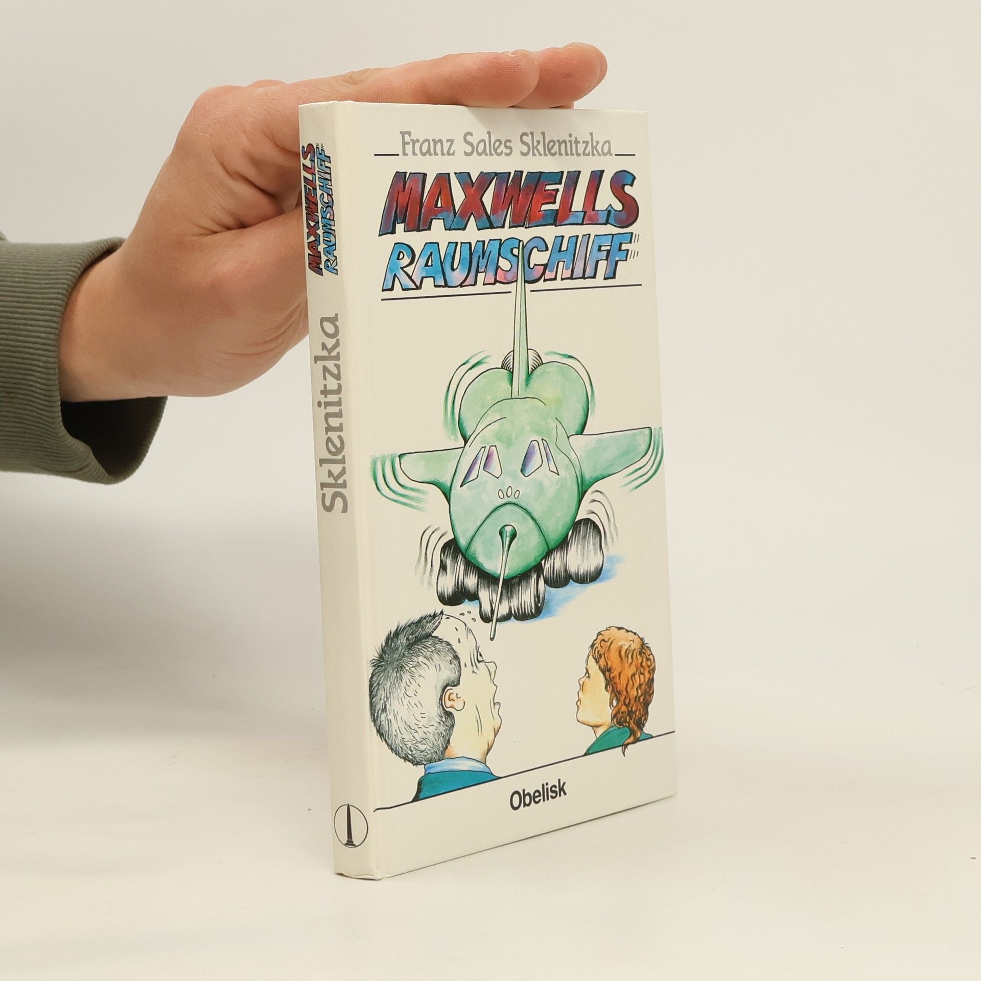 Franz S. Sklenitzka Maxwells Raumachiff