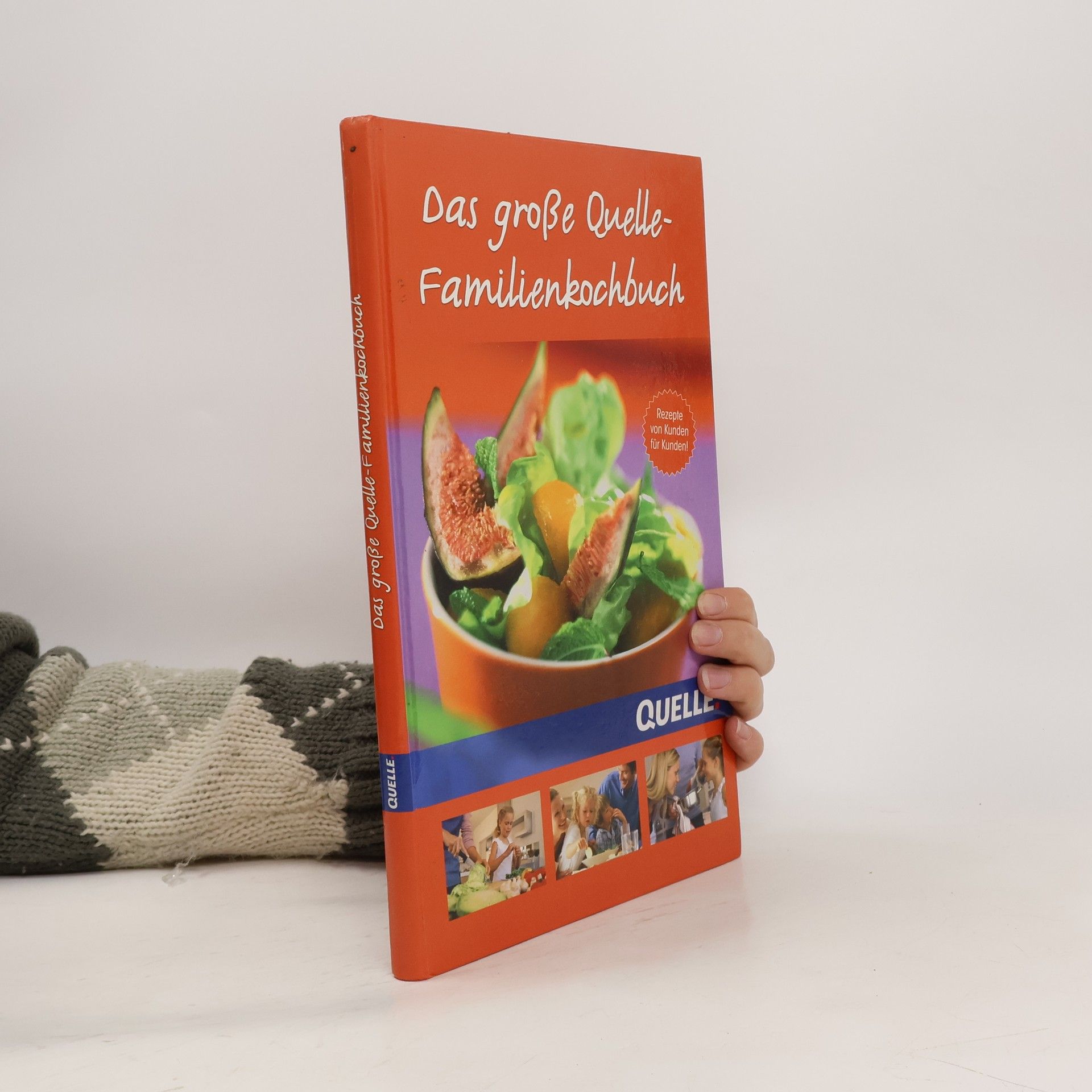 Collectif d'auteurs Das große Quelle-Familienkochbuch