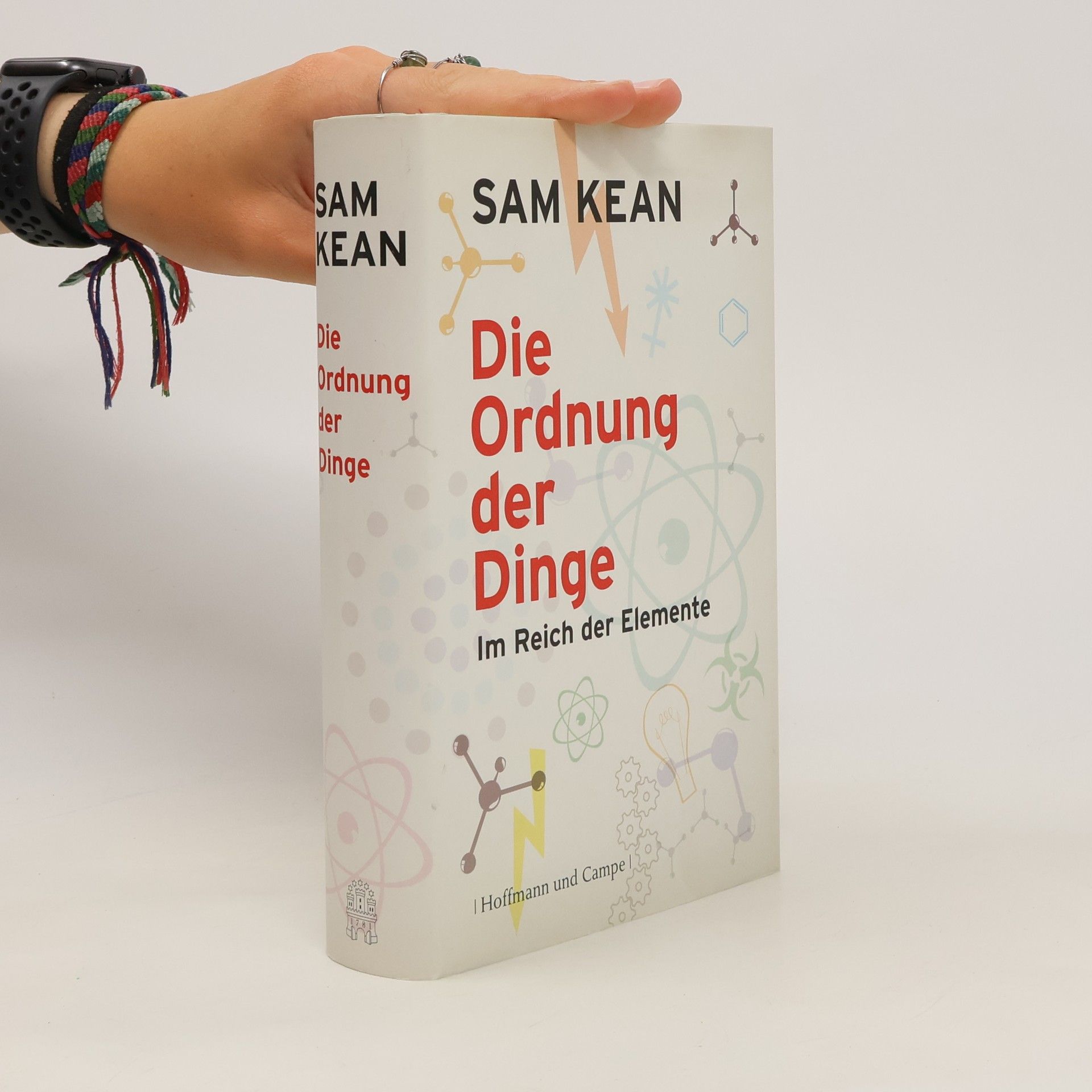 Sam Kean Die Ordnung der Dinge