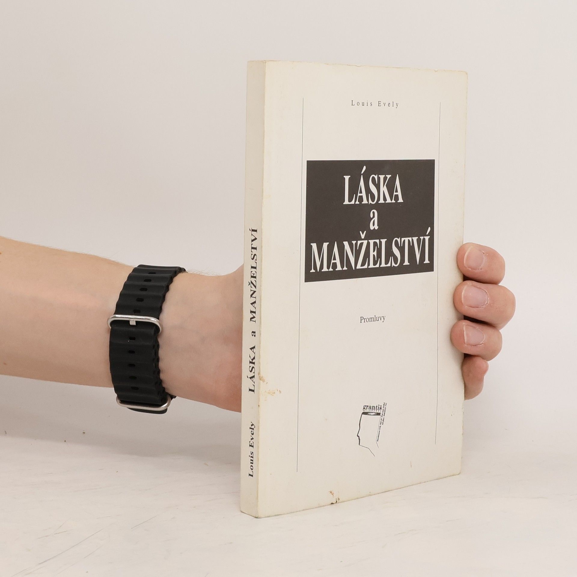Louis Évely Láska a manželství