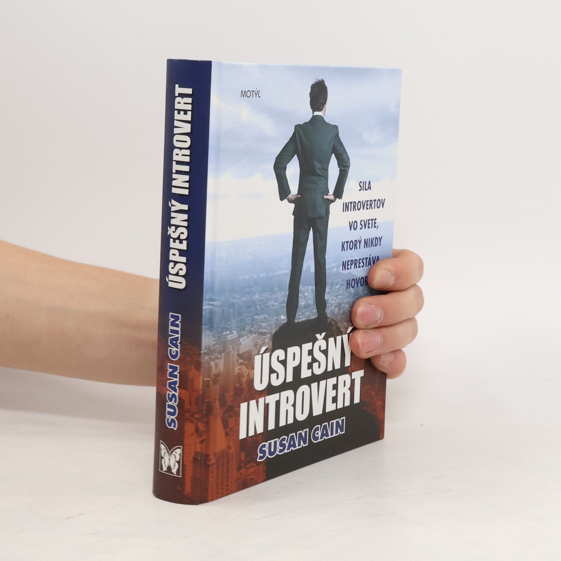 Susan Cain Úspešný introvert - sila introvertov vo svete, ktorý nikdy neprestáva hovoriť