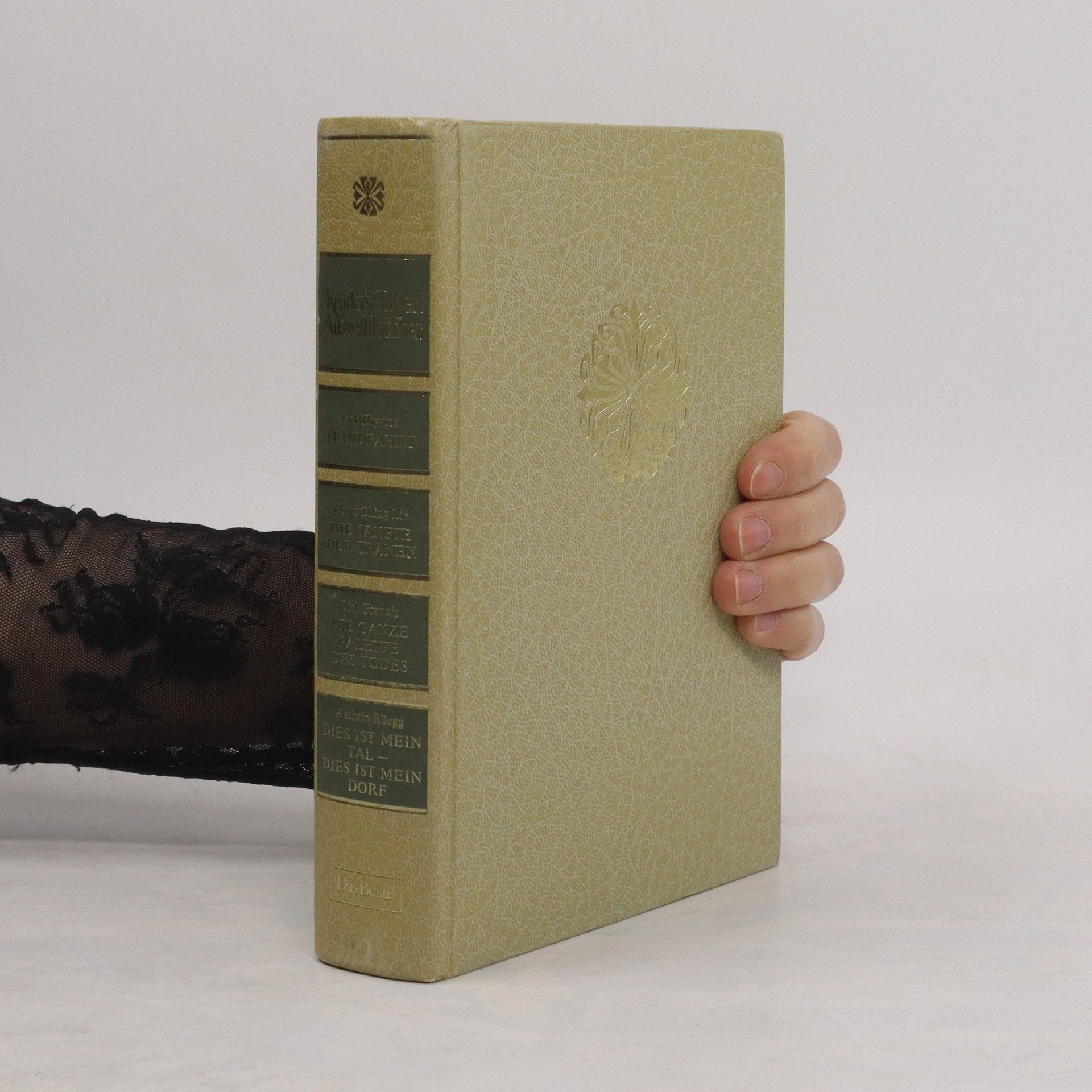 Kathrin Rüegg Reader's Digest Auswahlbücher. Feindfahrt. Die Sänfte der Tränen. Die ganze Palette des Todes. Dies ist mein Tal, dies ist mein Dorf