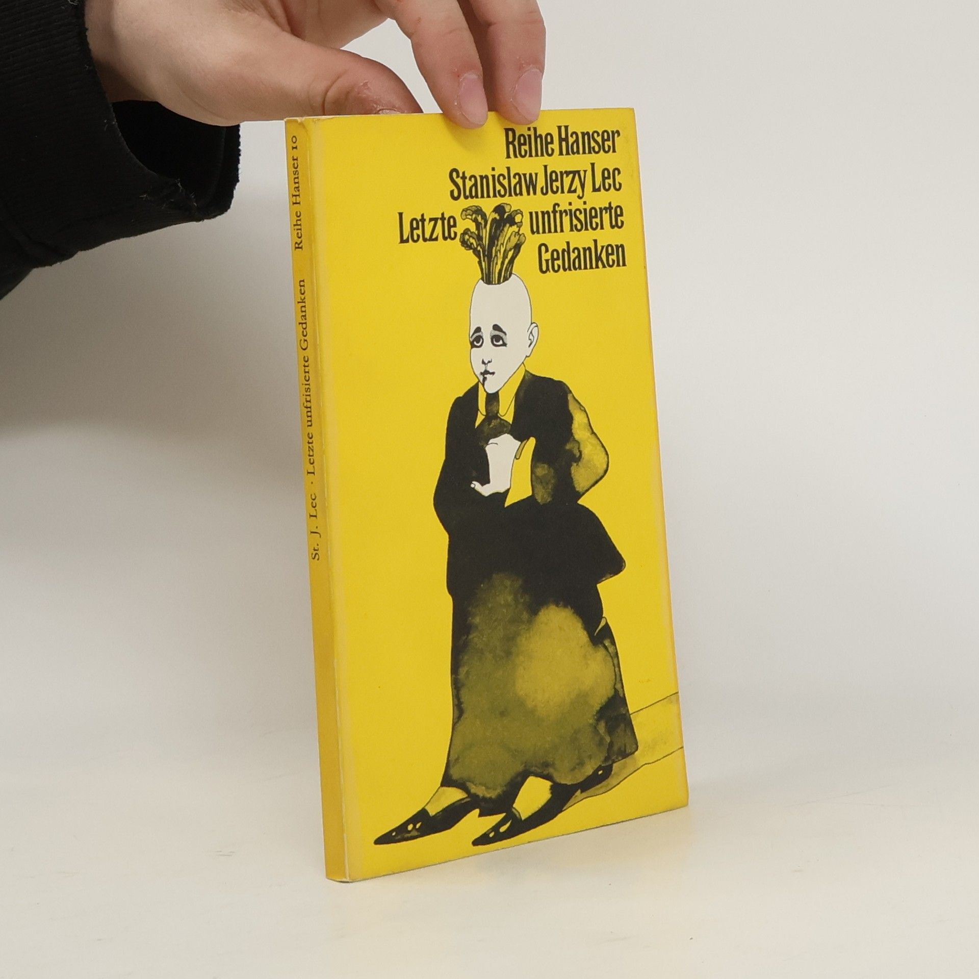 Stanisław Jerzy Lec Letzte unfrisierte Gedanken