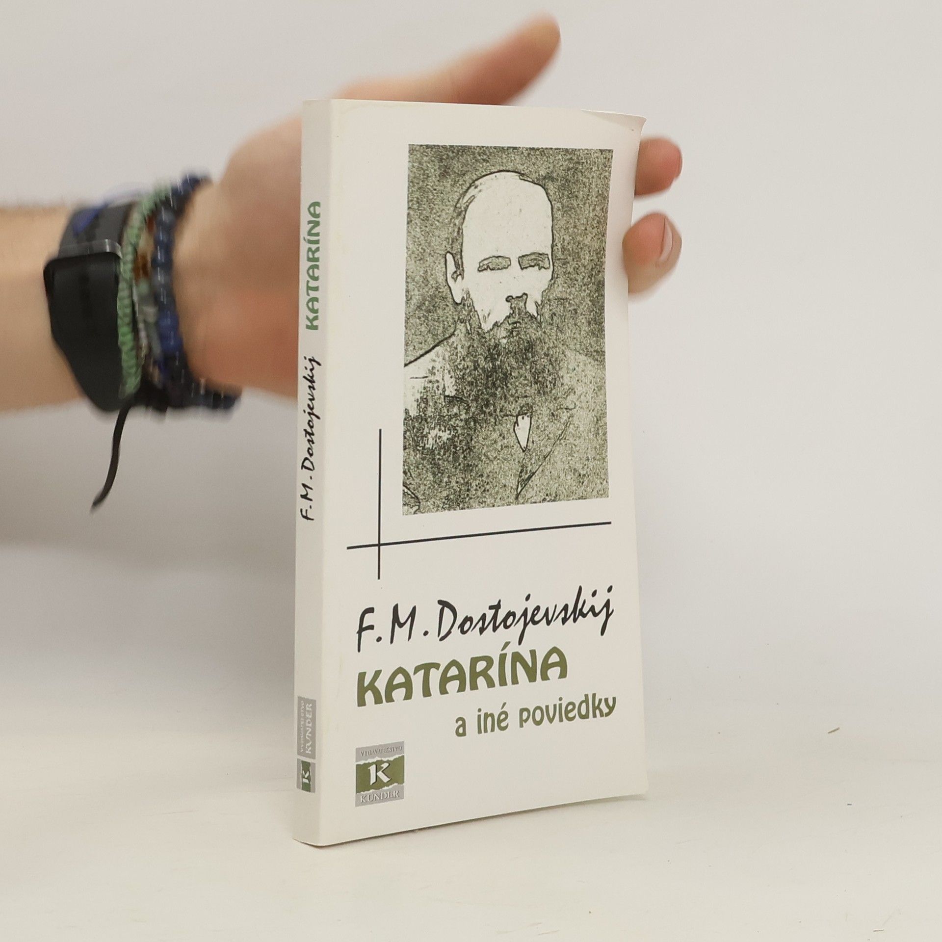 Fjodor Michajlovič Dostojevskij Katarína a iné poviedky