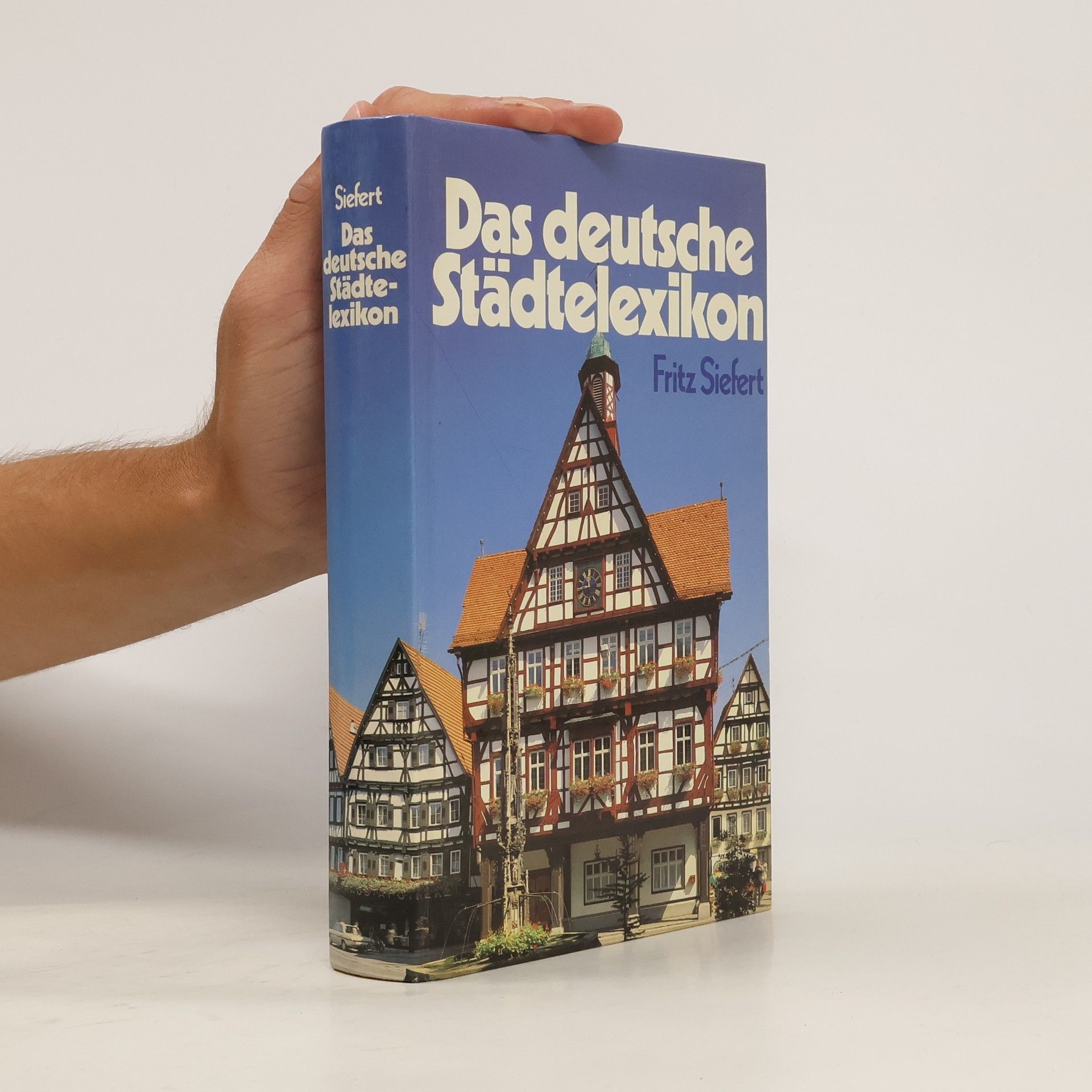 Fritz Siefert Das deutsche Städtelexikon