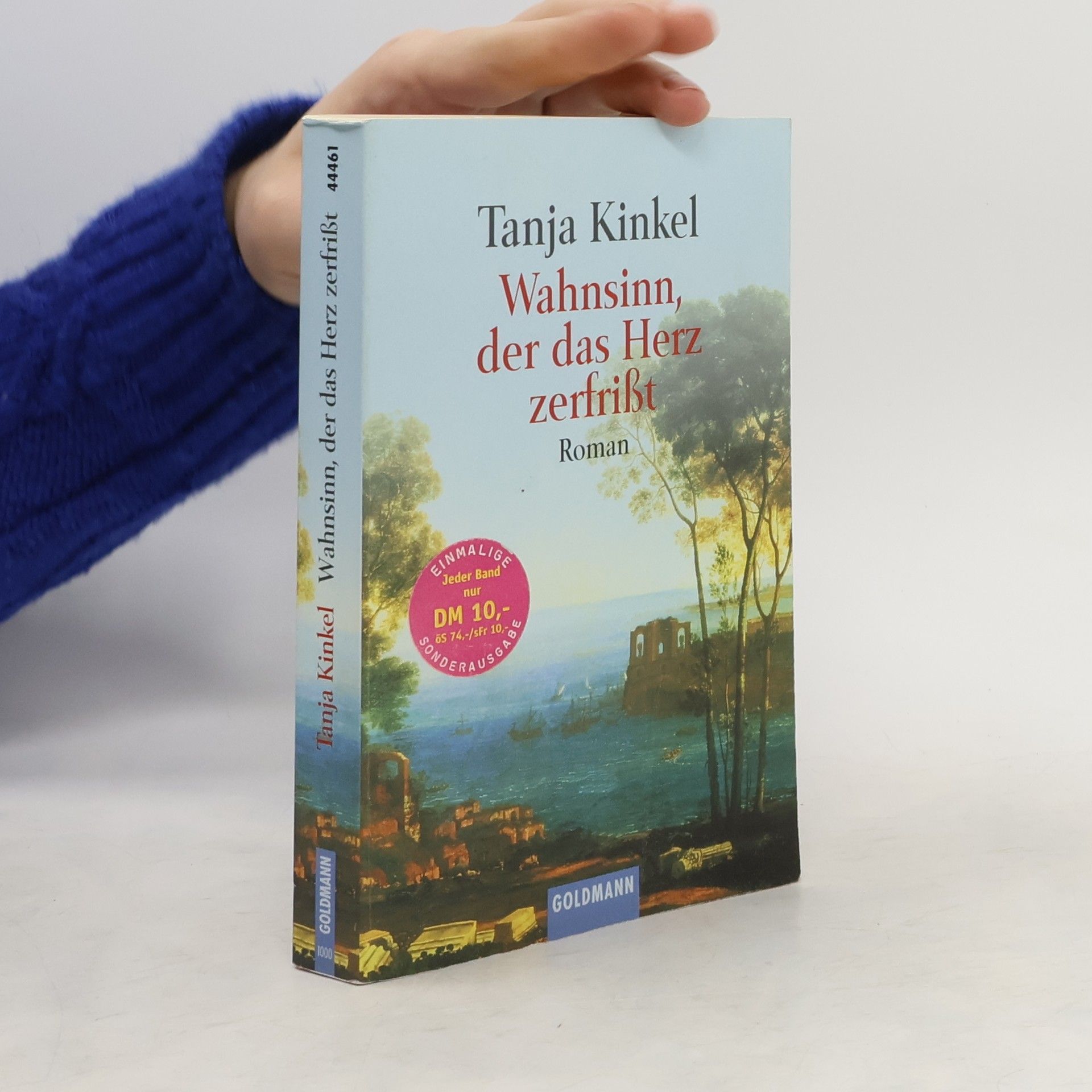 Tanja Kinkel Wahnsinn, der das Herz zerfrißt