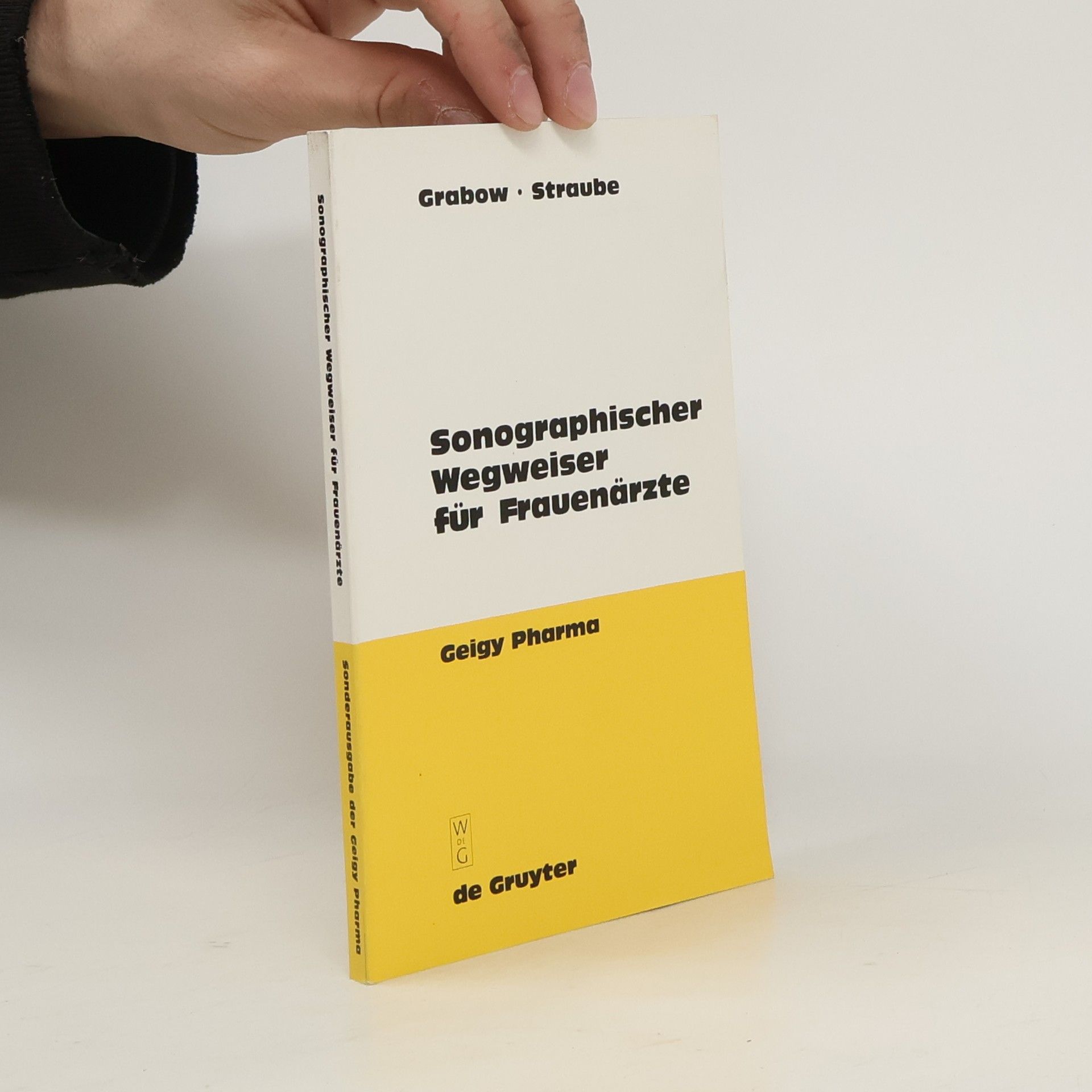 Doris Grabow Sonographischer Wegweiser für Frauenärzte