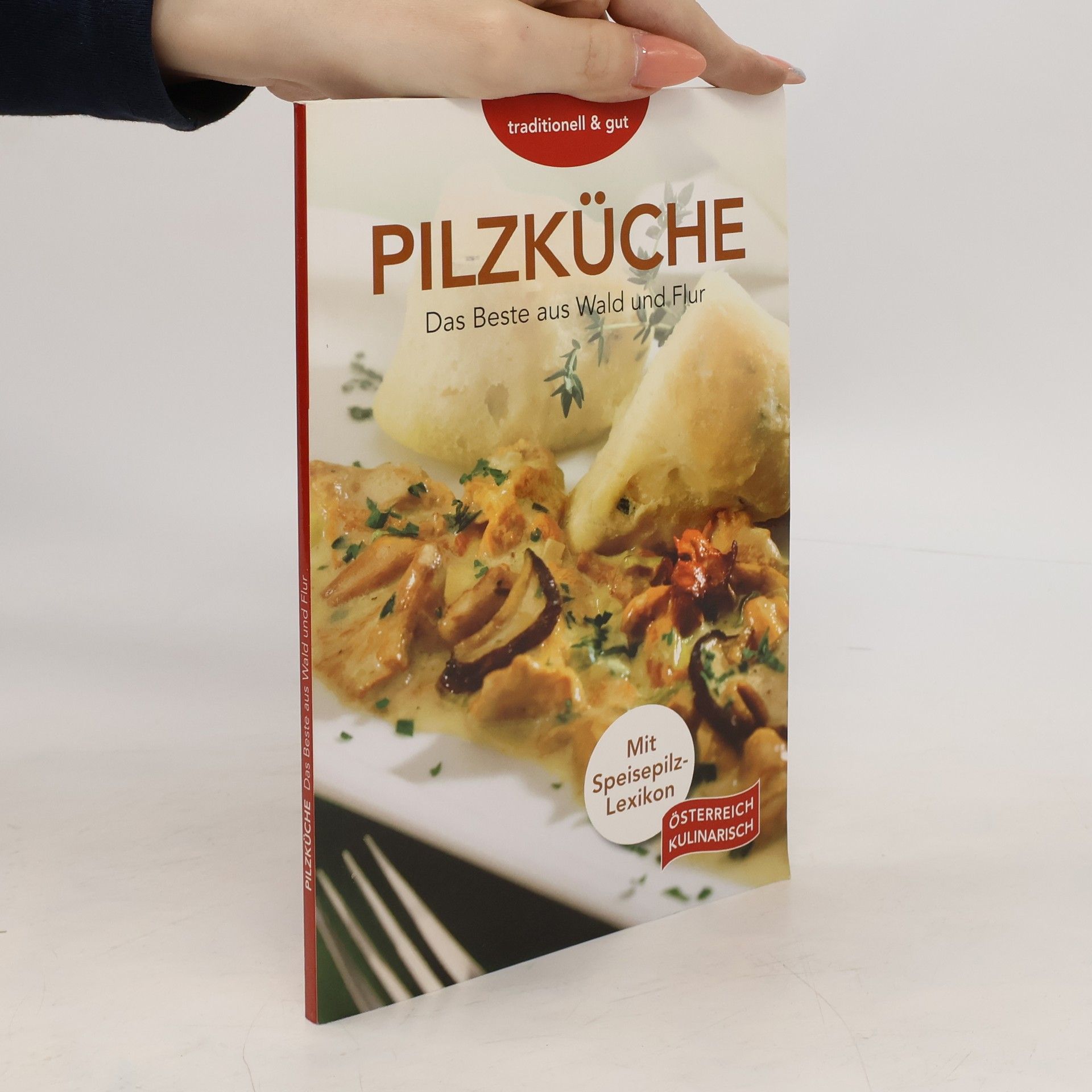 Robert Marksteiner Pilzküche