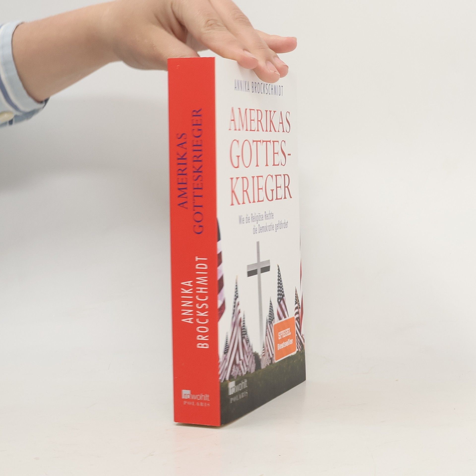 Annika Brockschmidt Amerikas Gotteskrieger