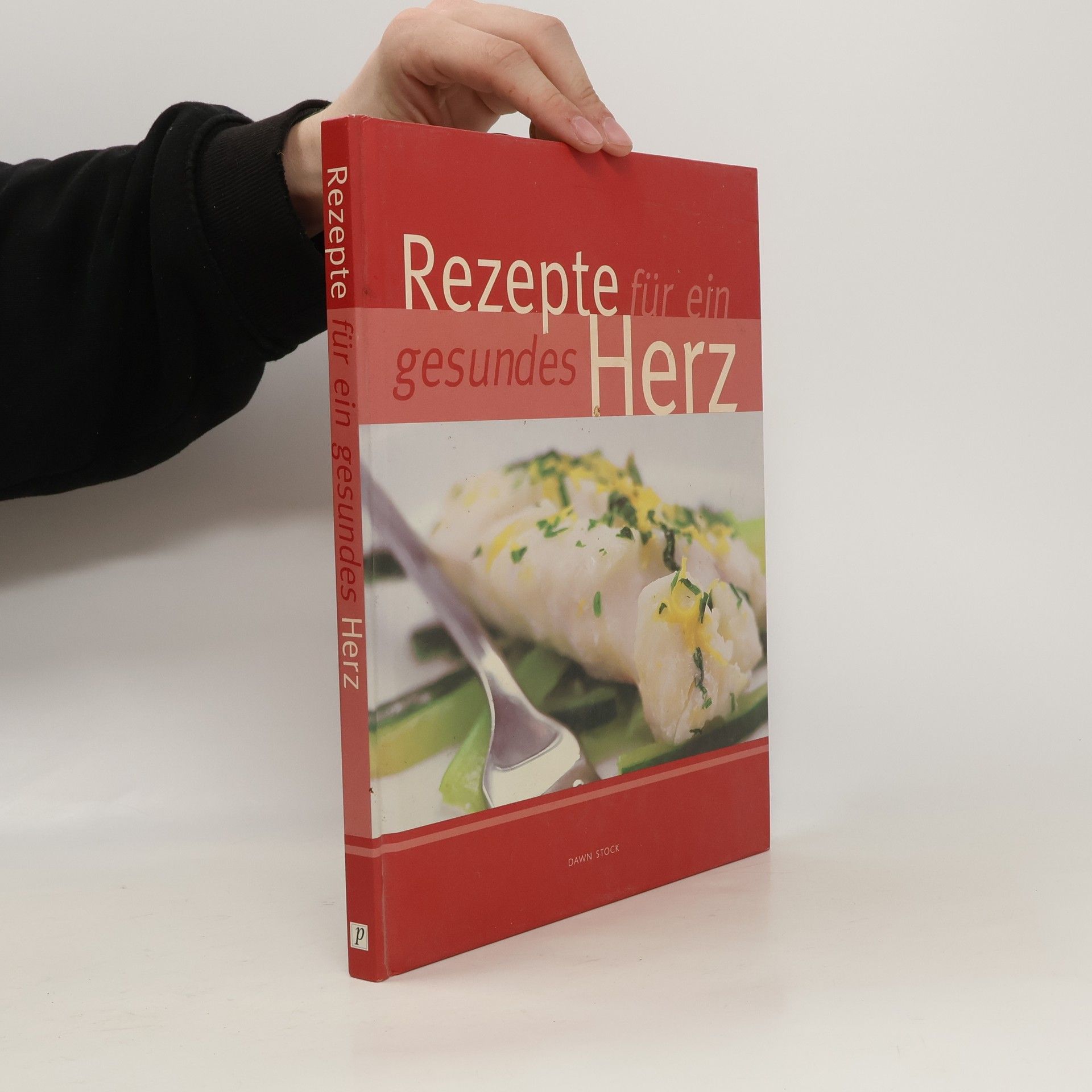 Dawn Stock Rezepte für ein gesundes Herz