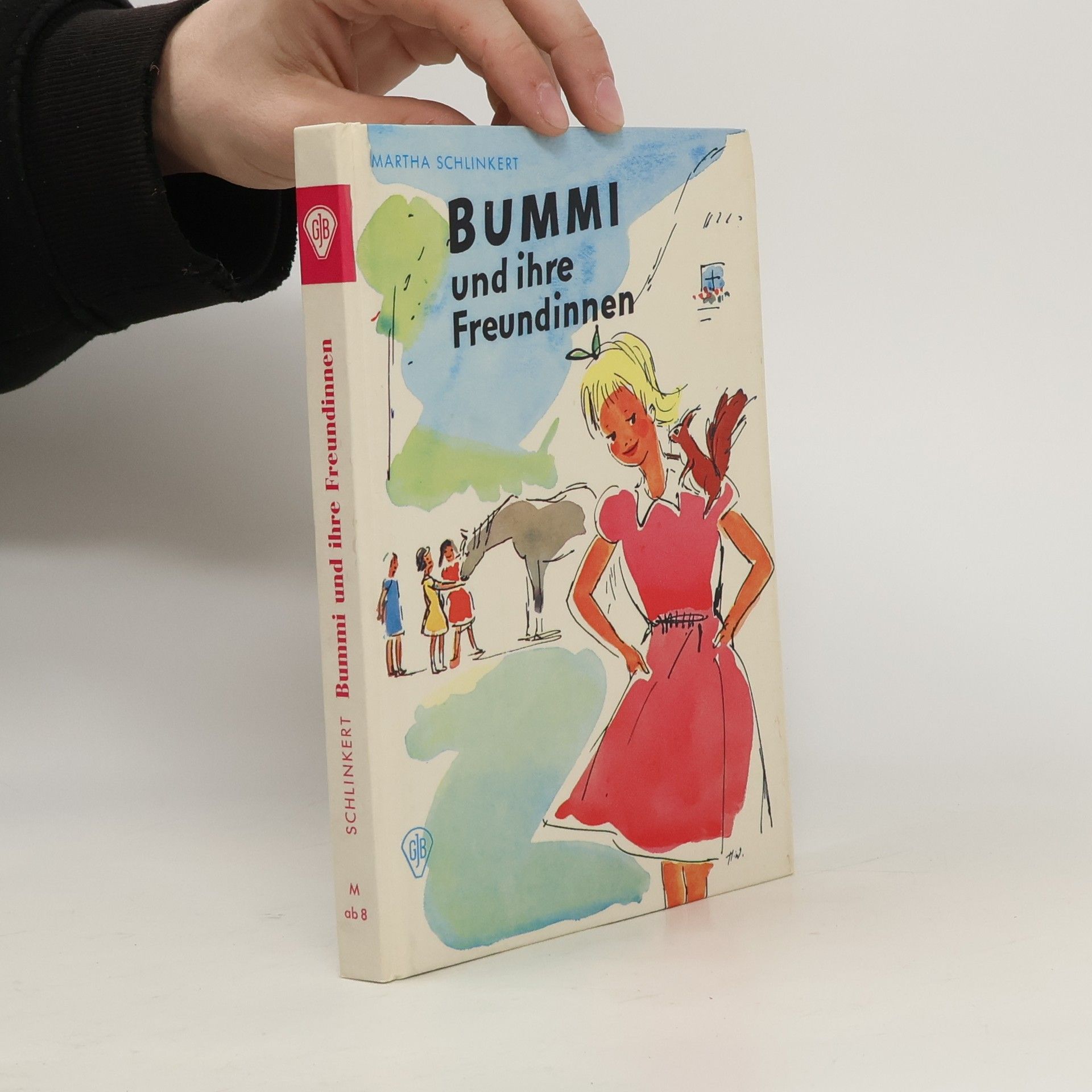 Martha Schlinkert Bummi und ihre Freundinnen