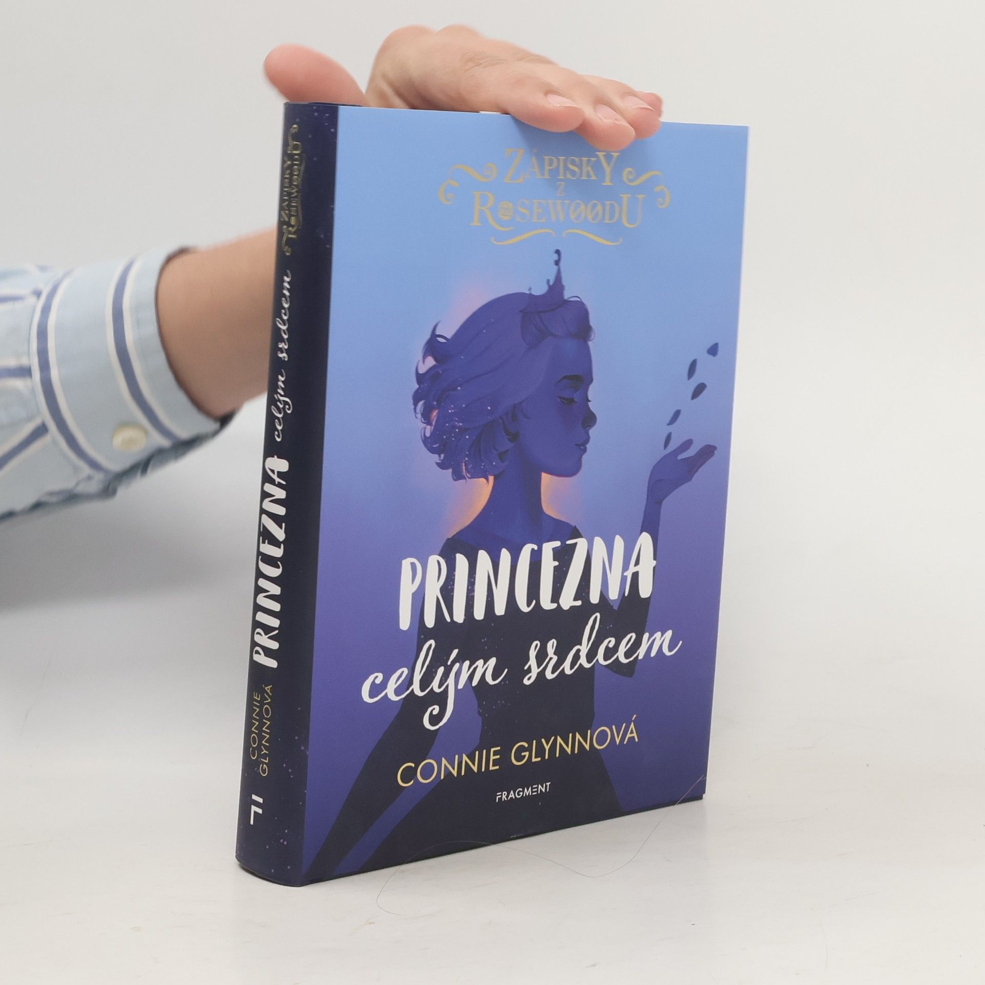 Connie Glynn Zápisky z Rosewoodu: Princezna celým srdcem