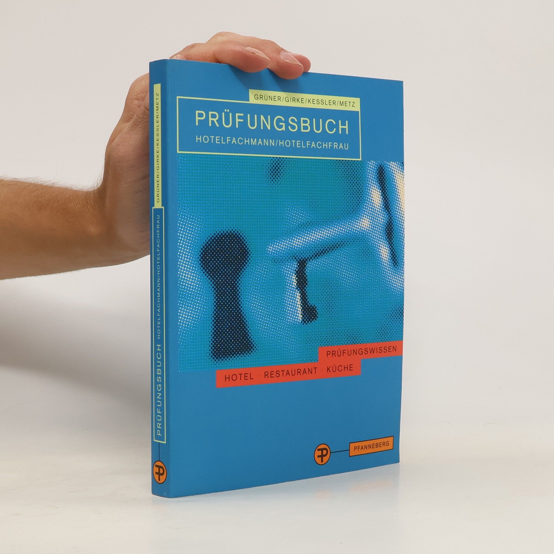 Reinhold Metz Prüfungsbuch Hotelfachmann, Hotelfachfrau