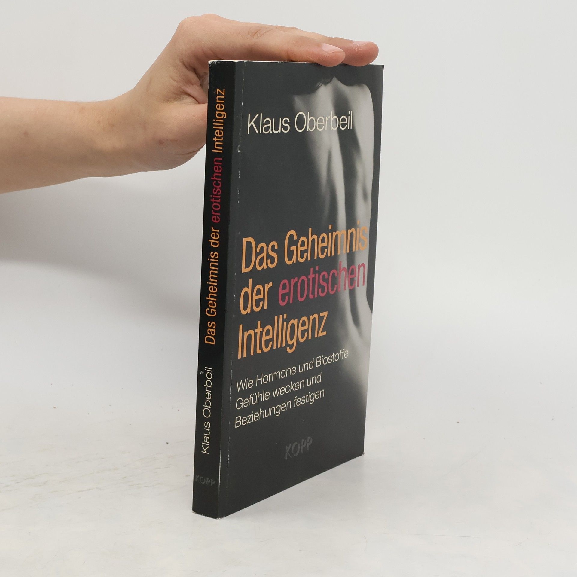 Klaus Oberbeil Das Geheimnis der erotischen Intelligenz