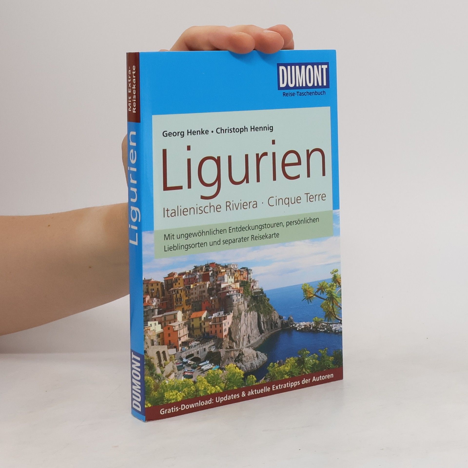 Georg Henke Ligurien: Italienische Rieviera, Cinque Terre
