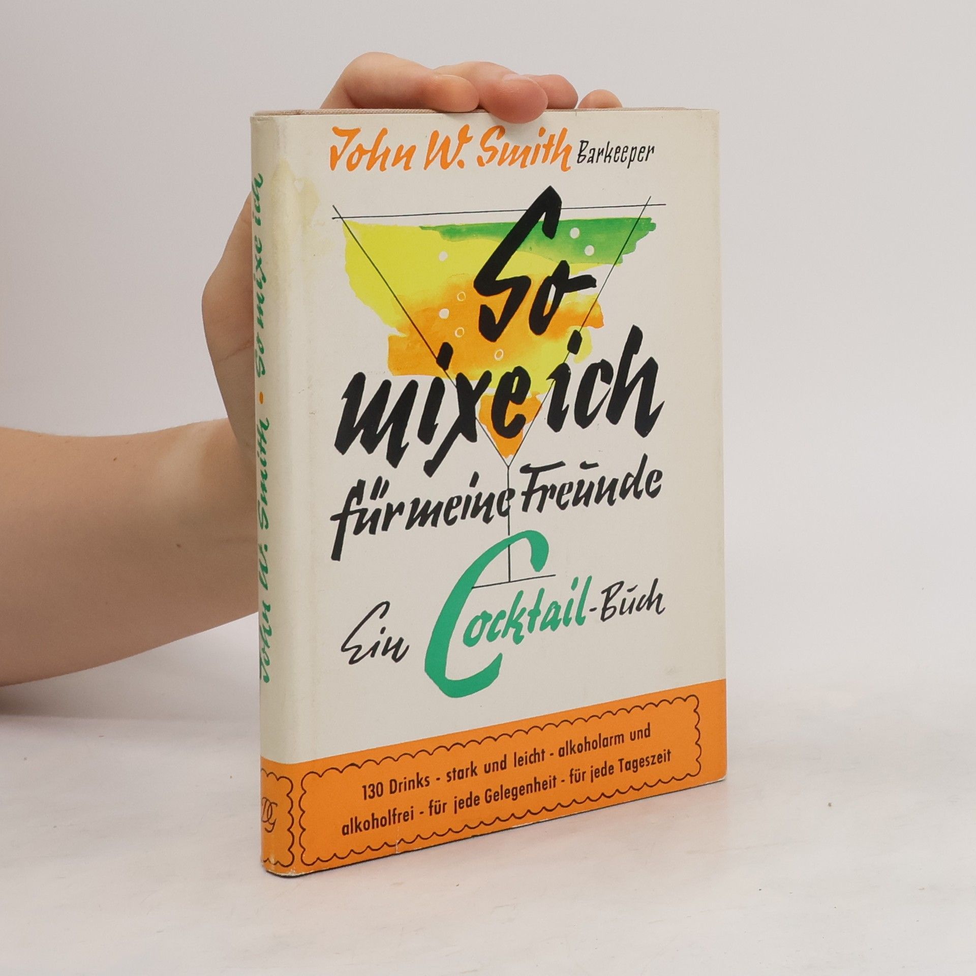 John W. Smith So mixe ich