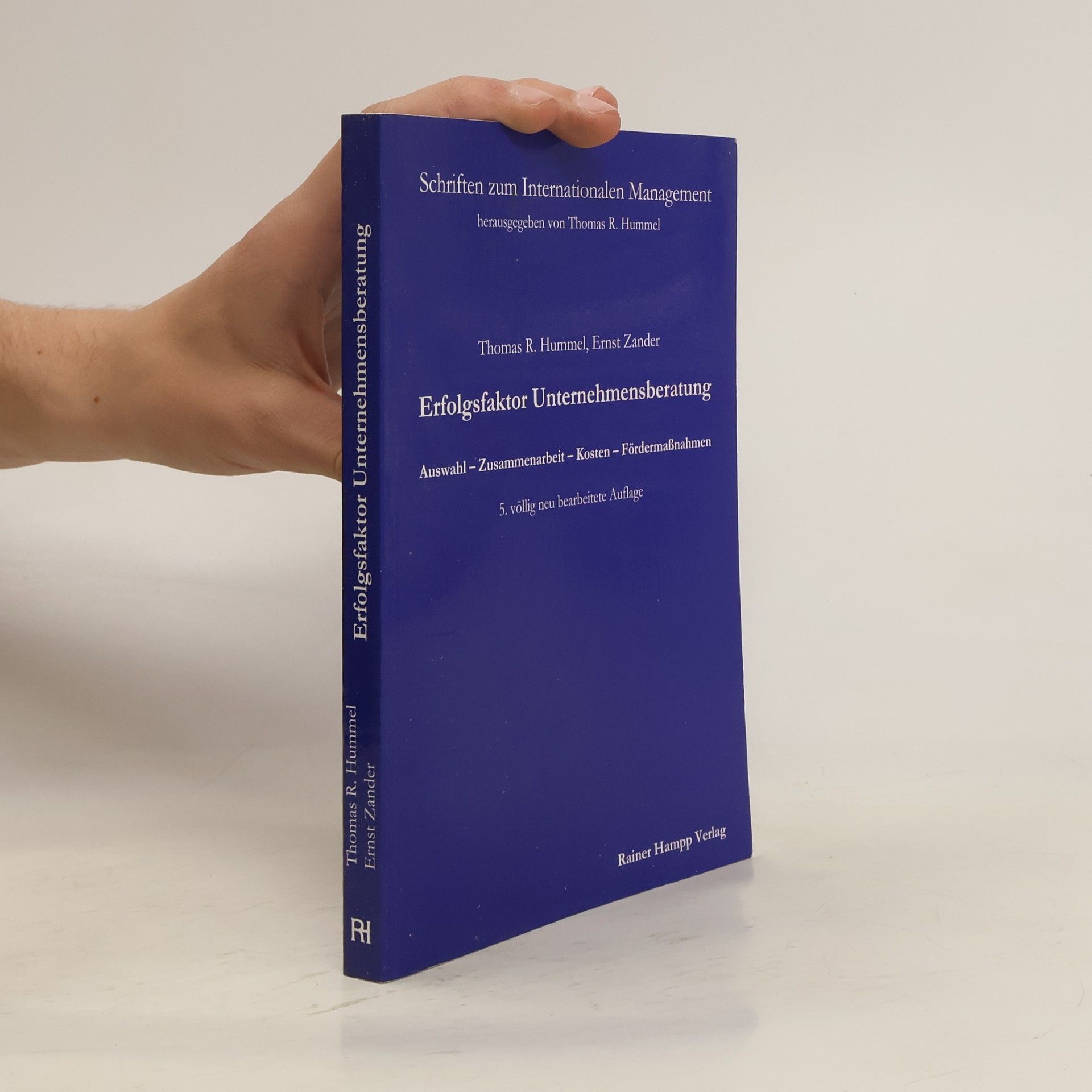 Thomas R. Hummel Erfolgsfaktor Unternehmensberatung