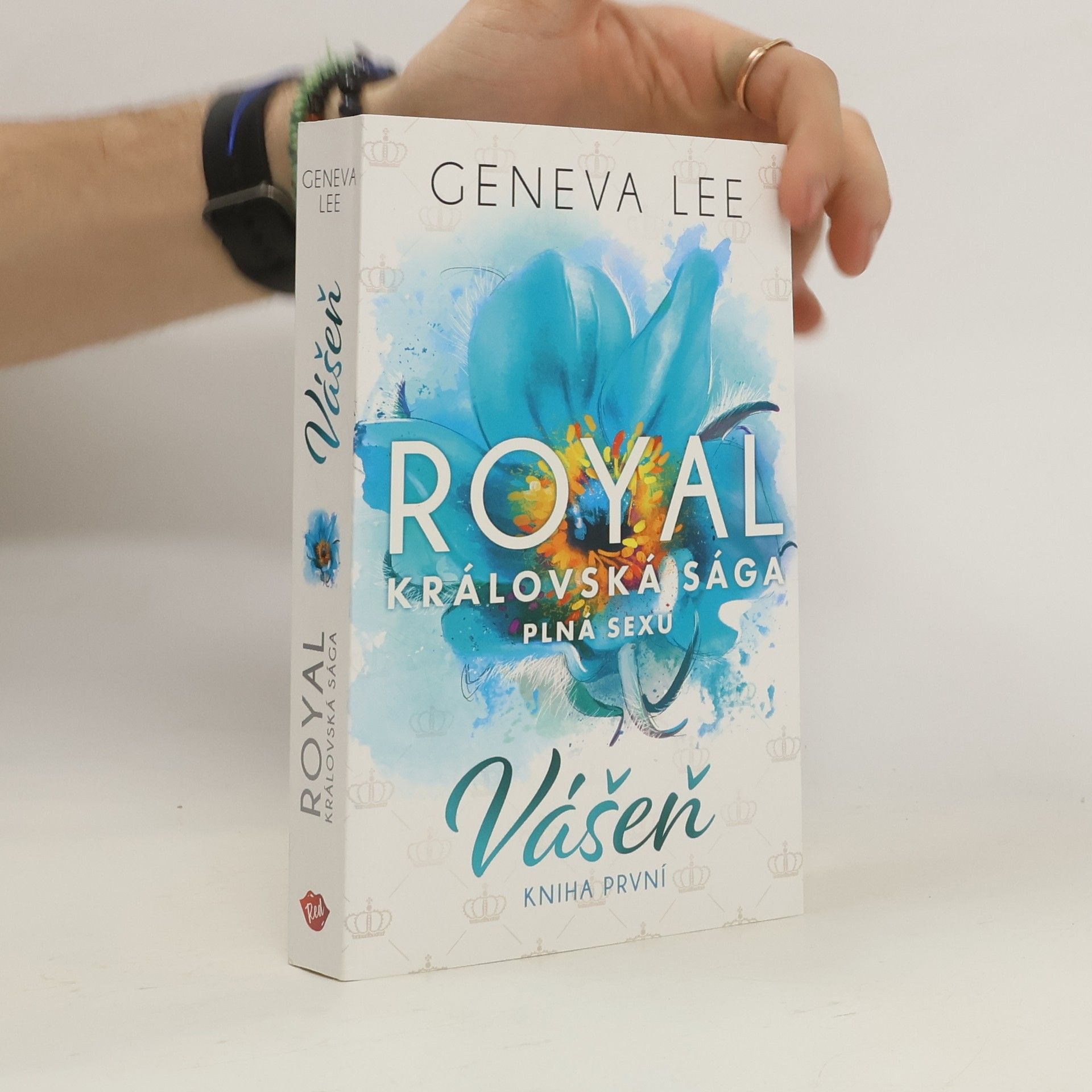 Geneva Lee Vášeň. Královská sága plná sexu