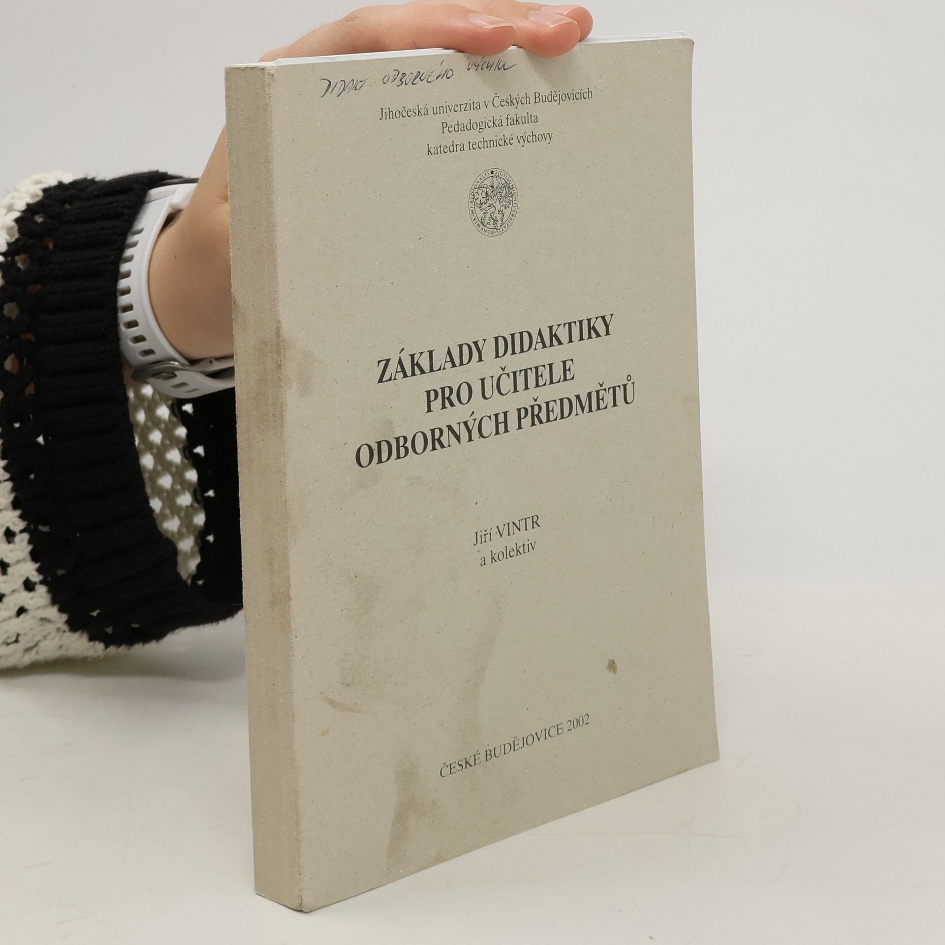 Jiří Vintr Základy didaktiky pro učitele odborných předmětů