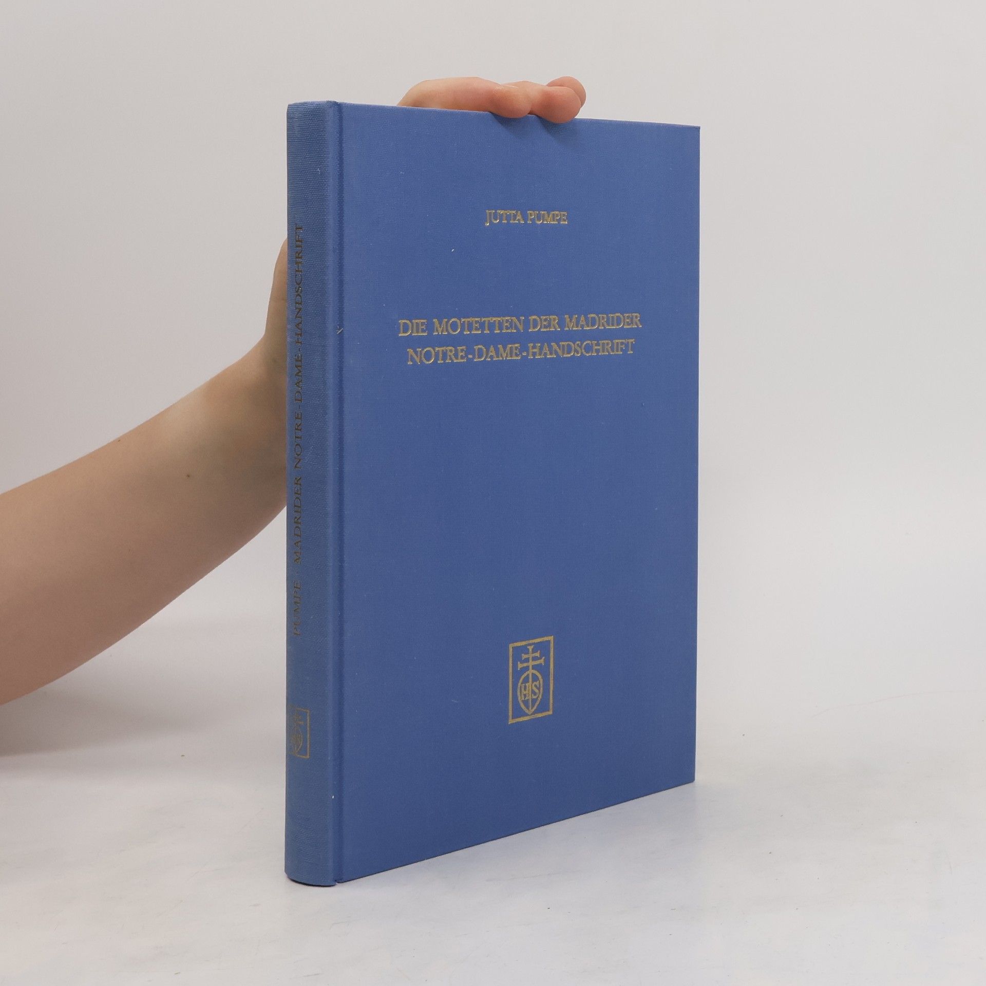 Jutta Pumpe Die Motetten der Madrider Notre-Dame-Handschrift