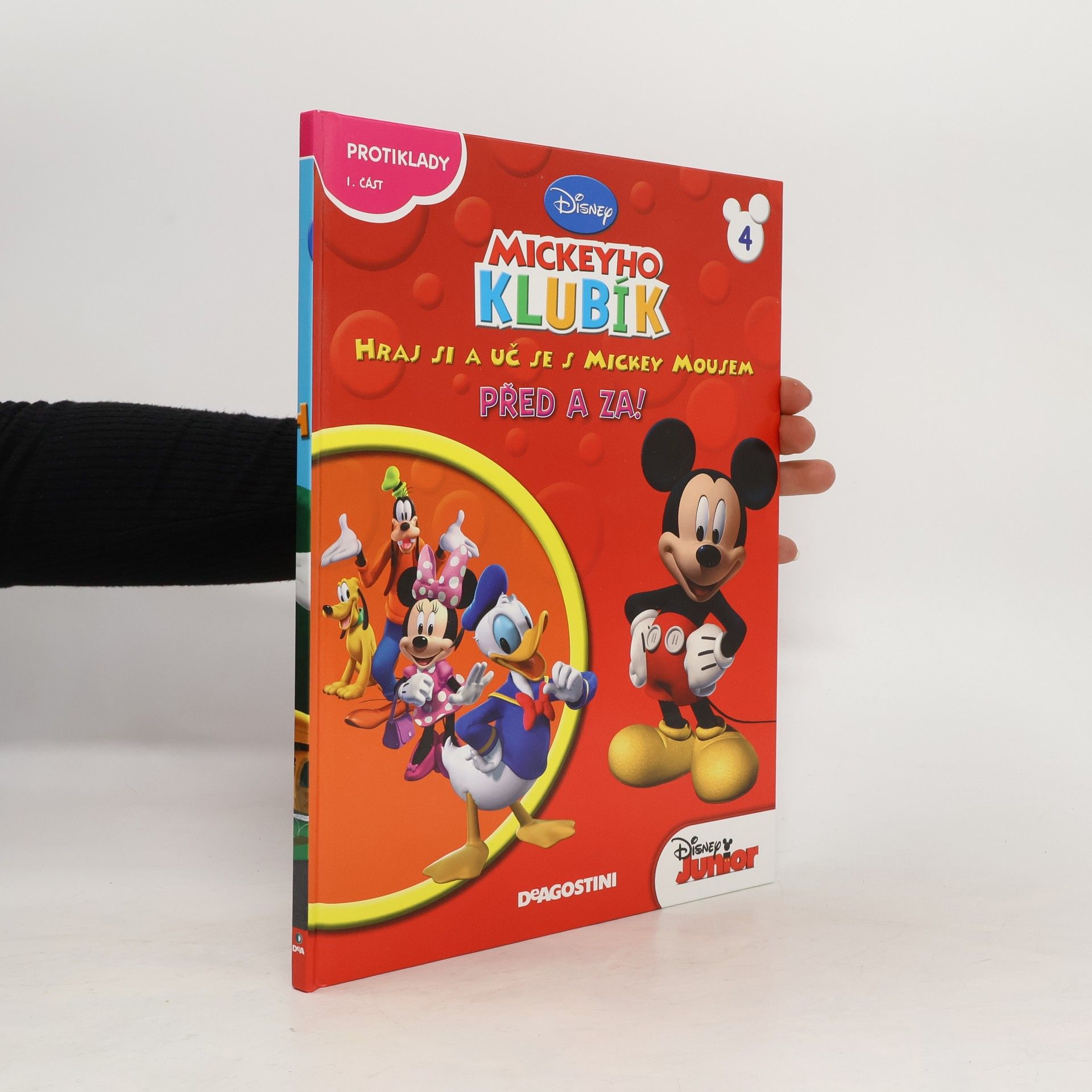 Collectif d'auteurs Hraj si a uč se s Mickey Mausem 4. Před a za!