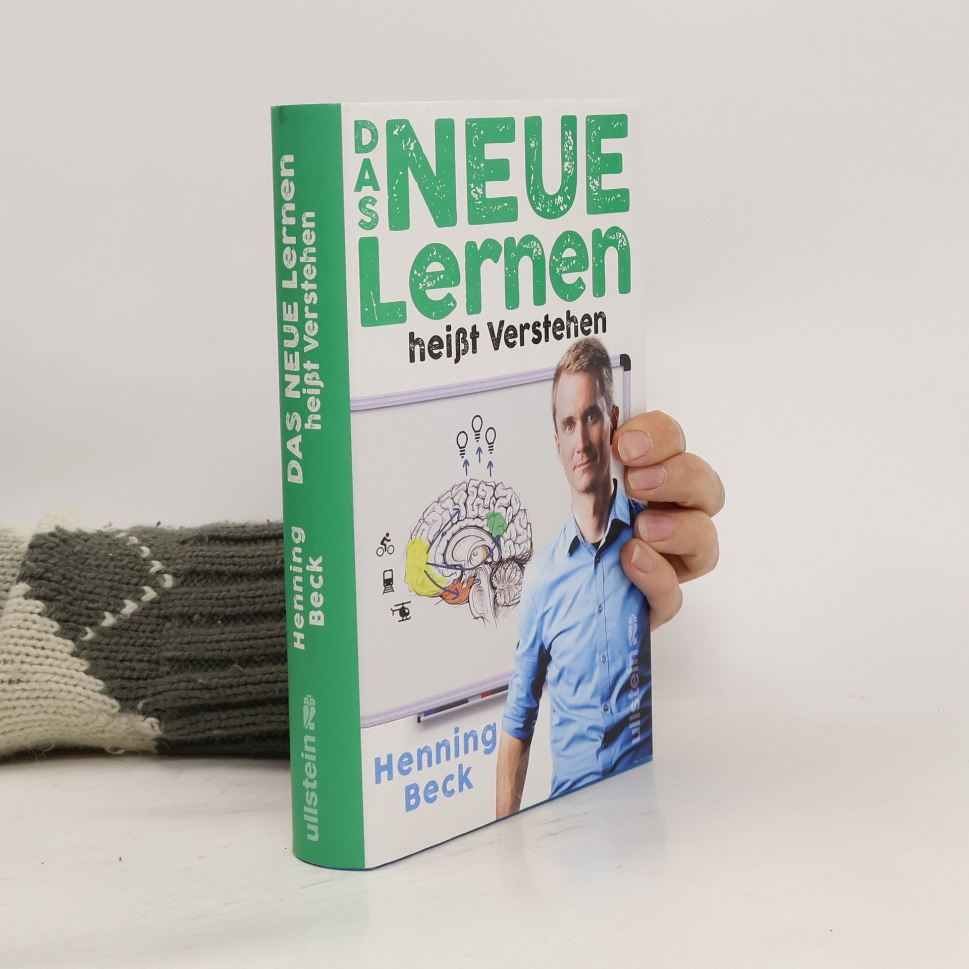 Henning Beck Das neue Lernen heißt Verstehen