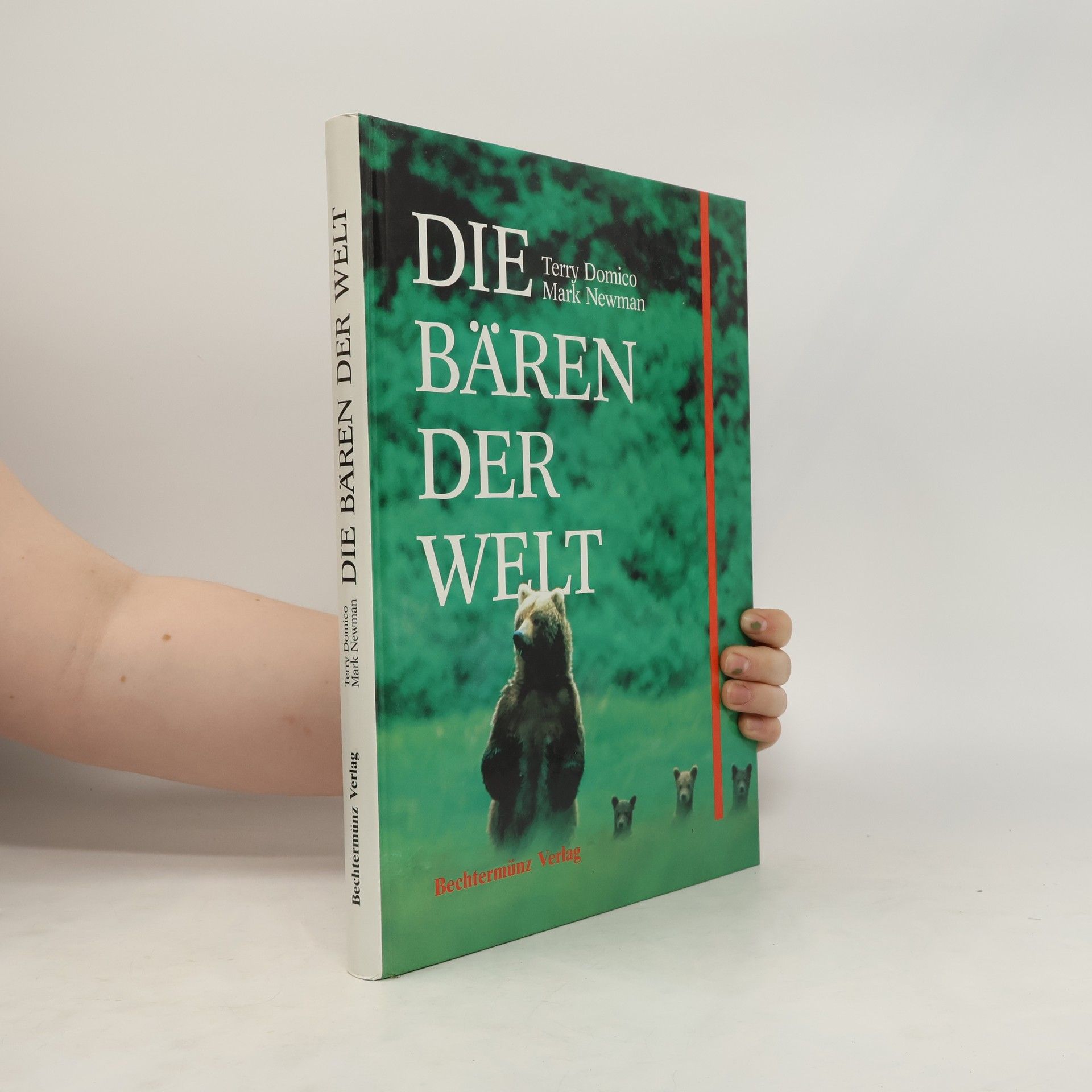 Terry Domico Die Bären der Welt