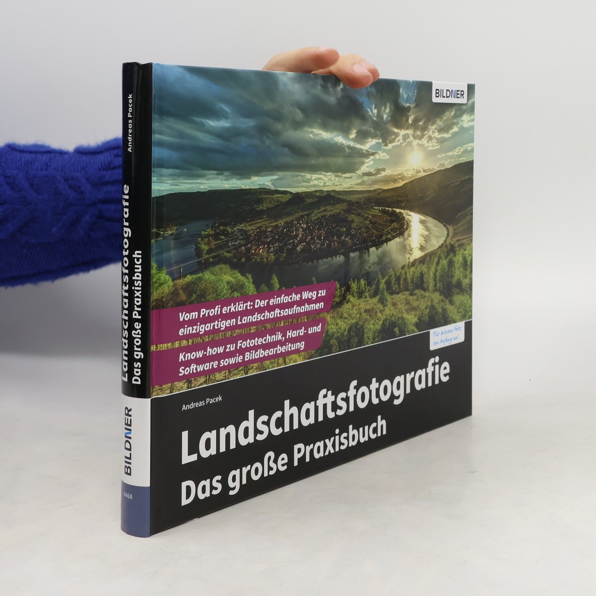 Andreas Pacek Landschaftsfotografie - Das große Praxisbuch