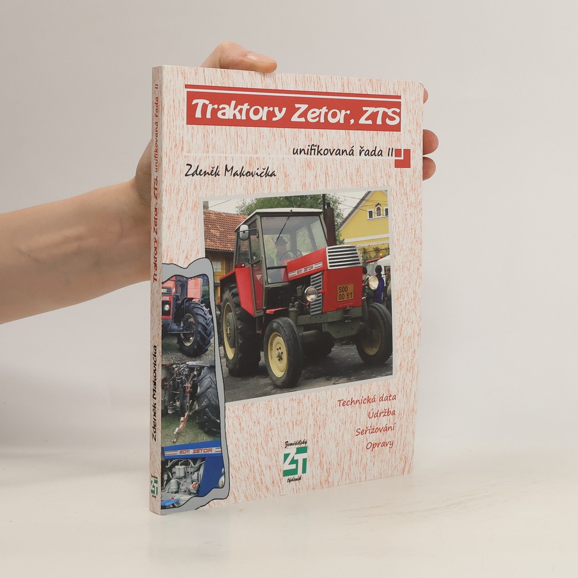 Zdeněk Makovička Traktory Zetor, ZTS - unifikovaná řada II