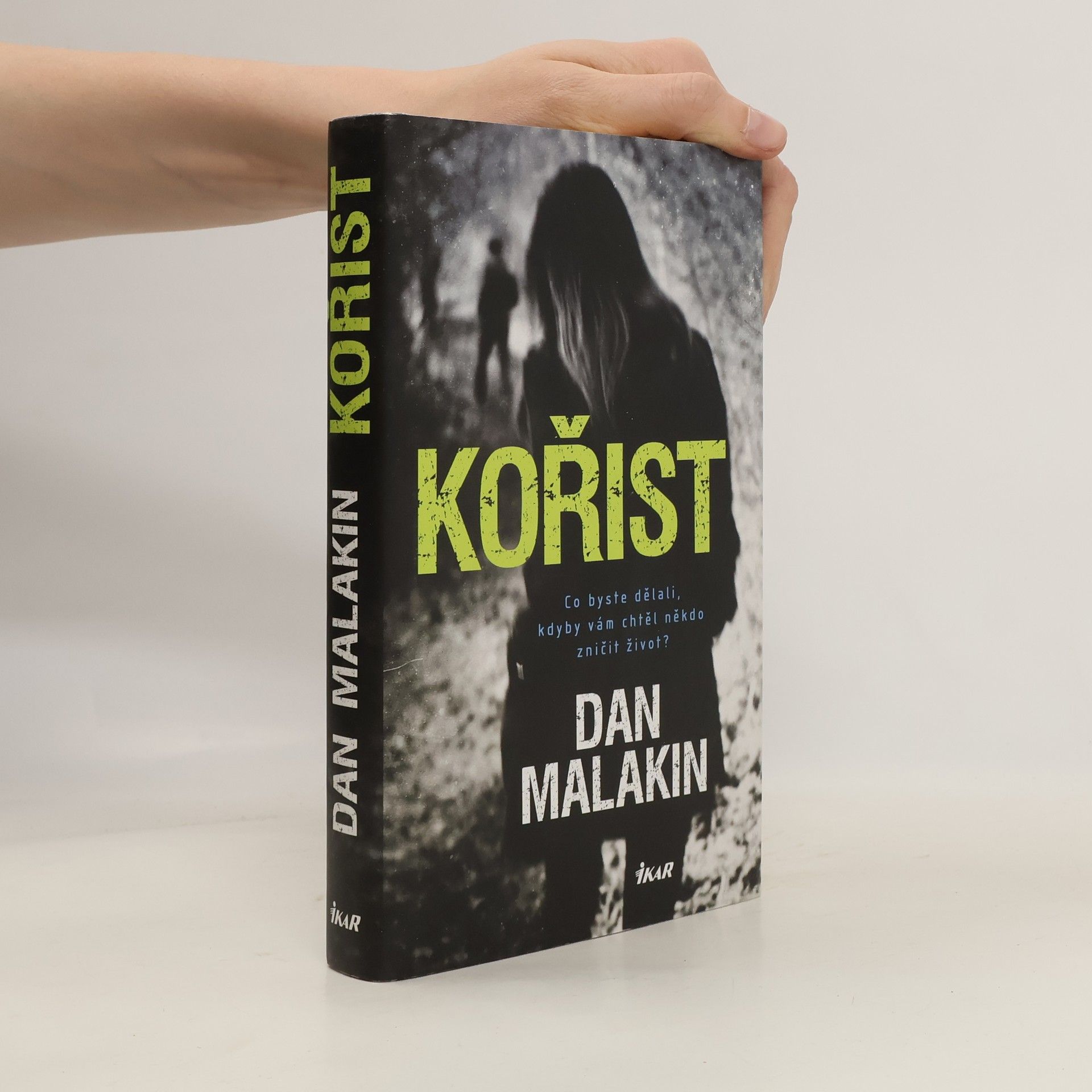 Dan Malakin Kořist