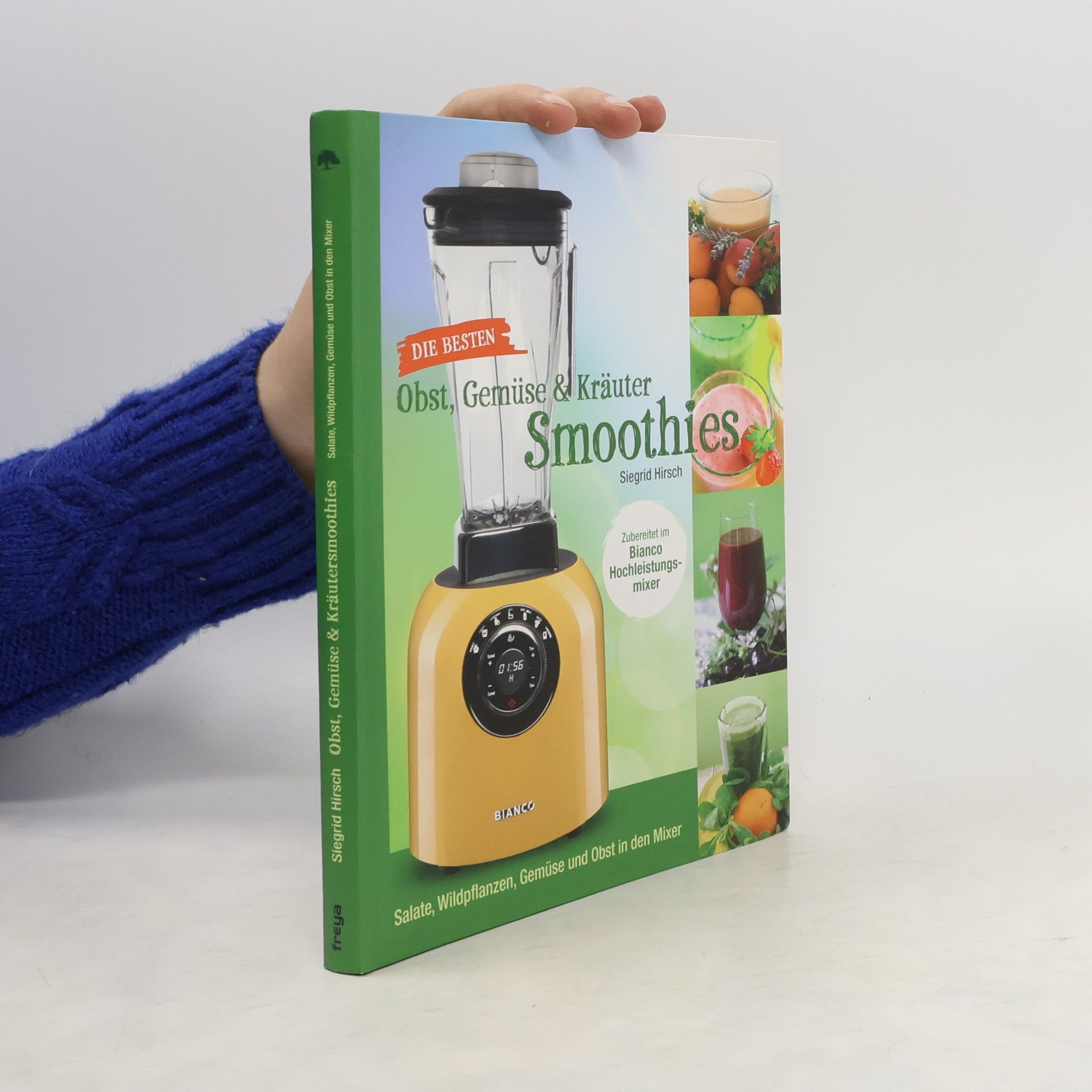 Siegrid Hirsch Die besten Gemüse- und Kräuter-Smoothies