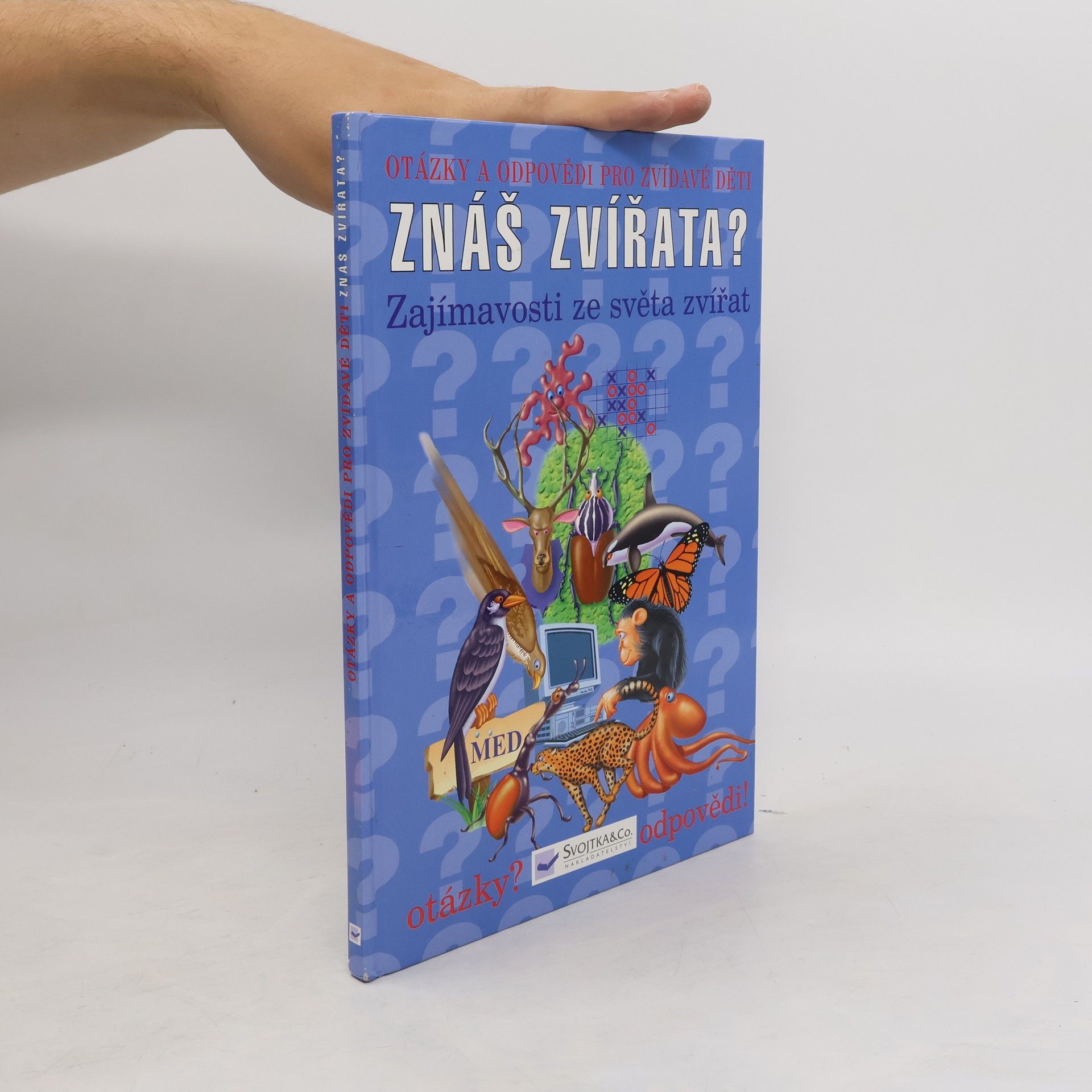 Josef Vyskočil Znáš zvířata? : zajímavosti ze světa zvířat