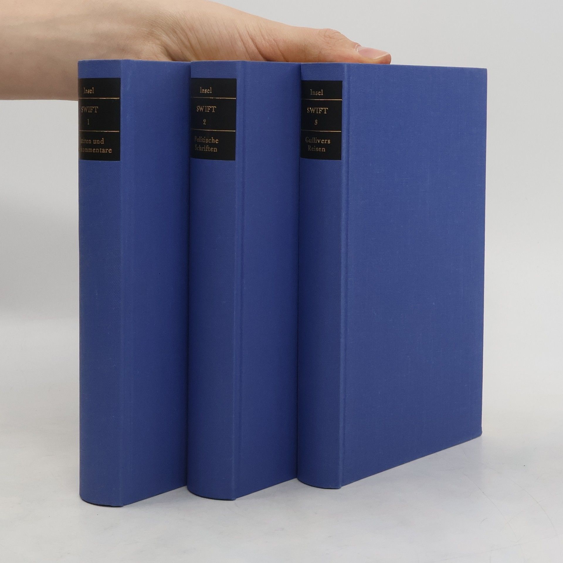 Jonathan Swift   Ausgewählte Werke in drei Bänden 1-3. Band 1. Satiren und Zeitkommentare. Band 2. Politische Schriften. Band 3. Gullivers Reisenn