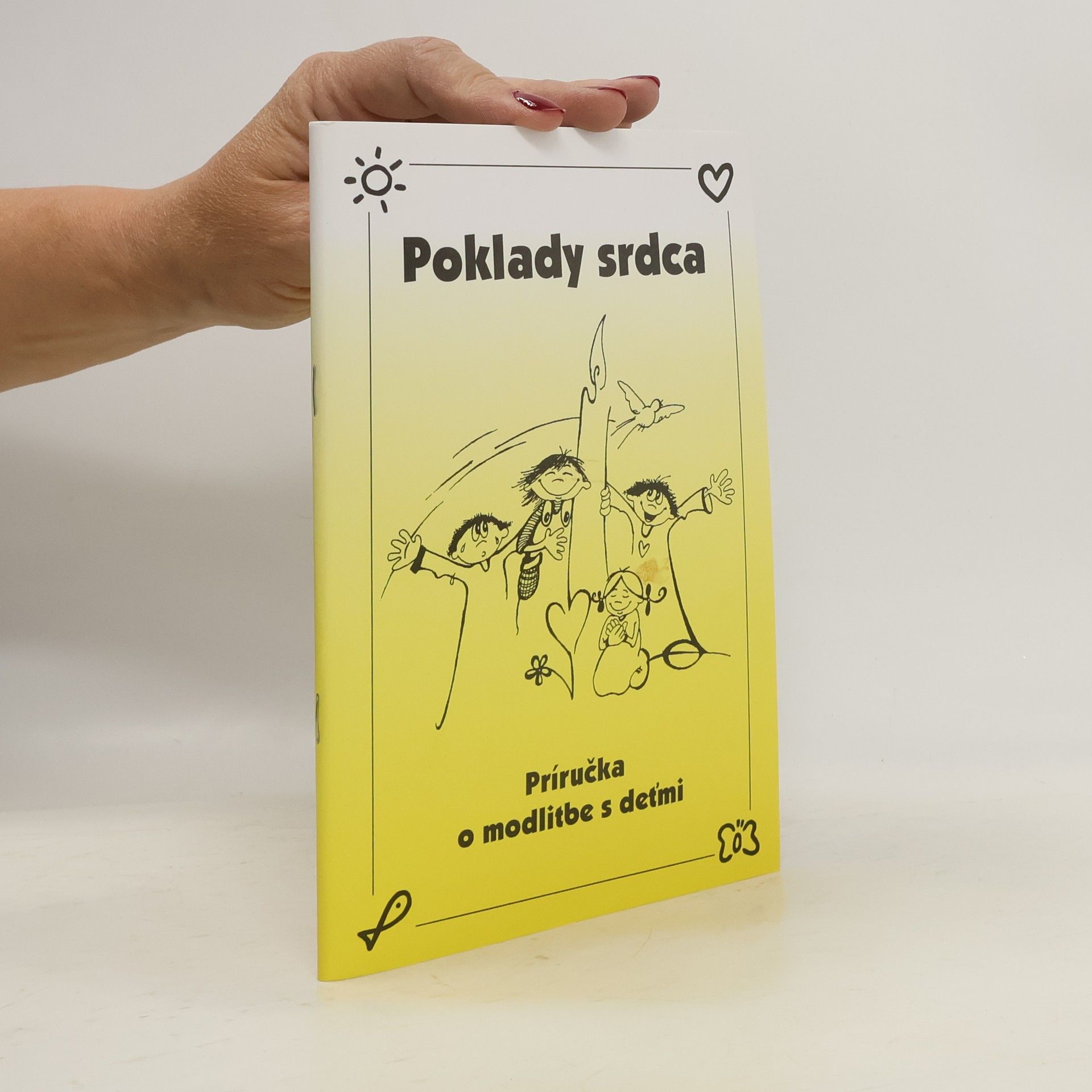 Kolektív autorov Poklady srdca. Príručka o modlitbe s deťmi