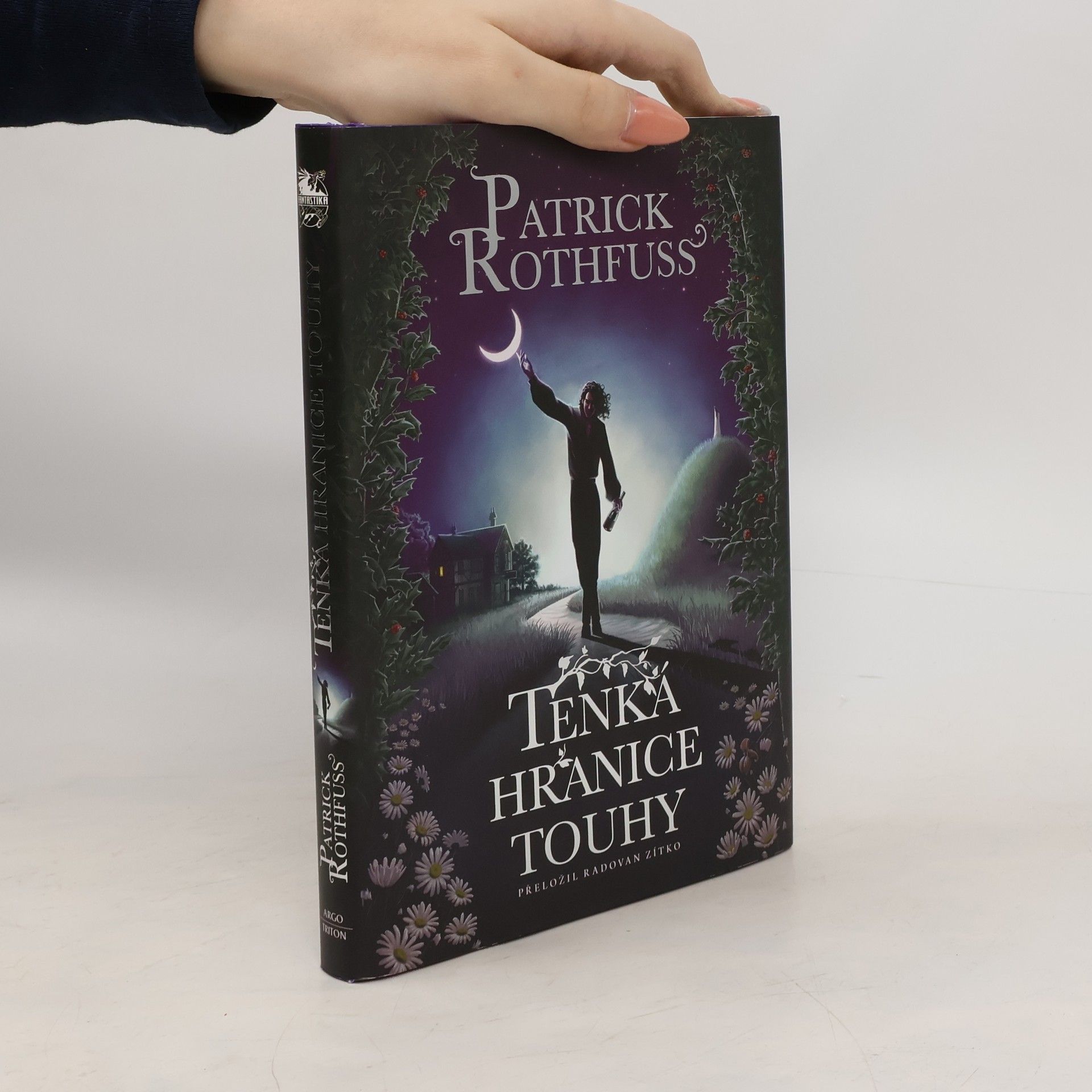 Patrick Rothfuss Tenká hranice touhy